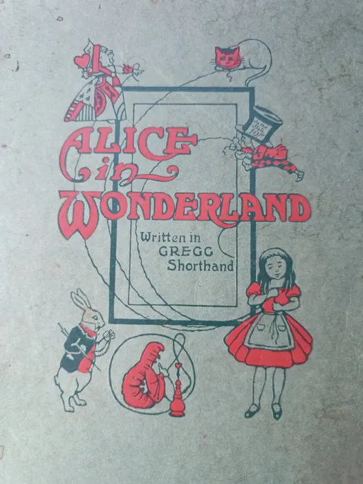 Lewis Carroll / Thomas Maybank - Alice in Wonderland written in shorthand