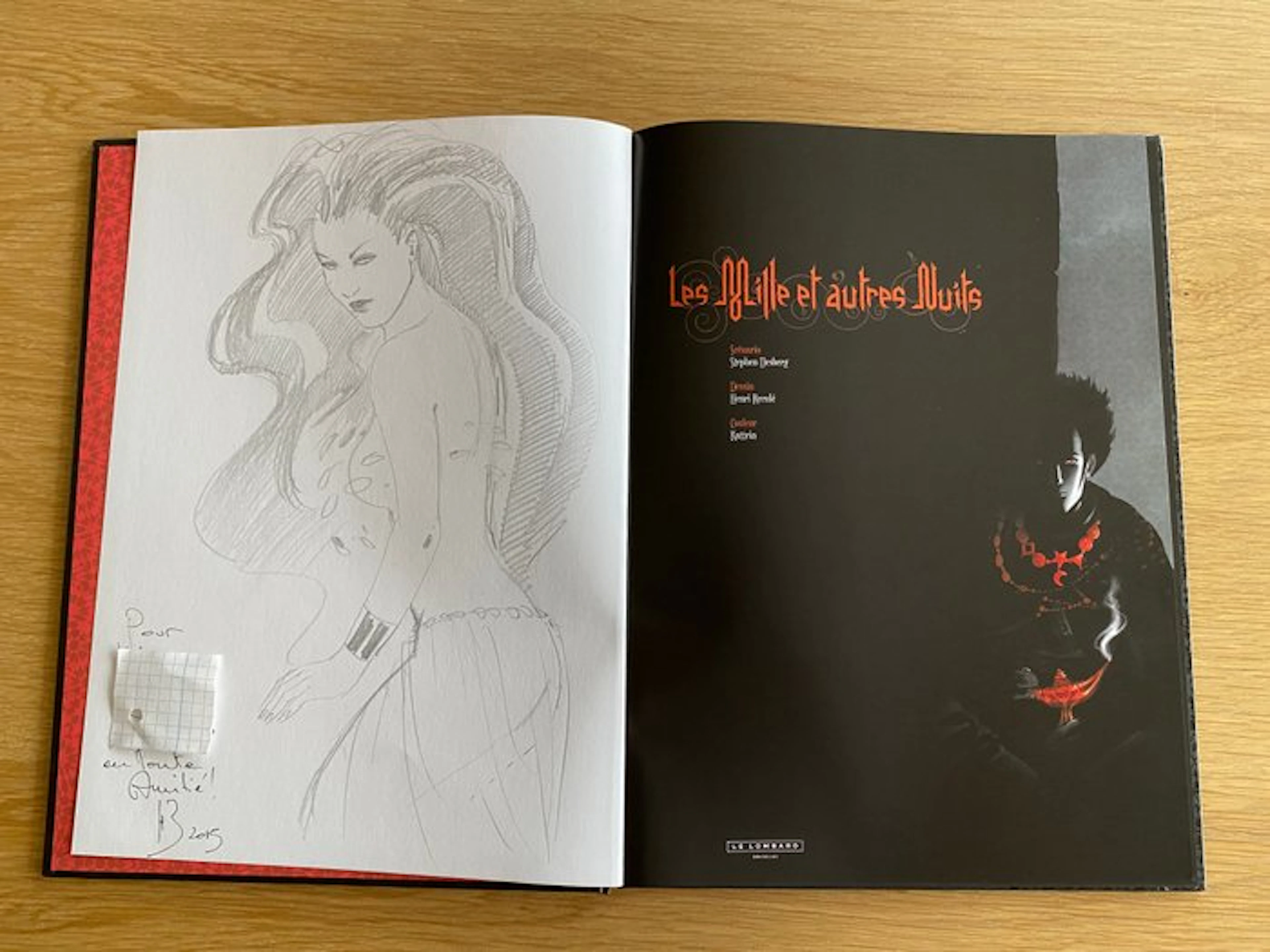 Les Mille et autres Nuits + dédicace - C - 1 Album - First edition - 2015