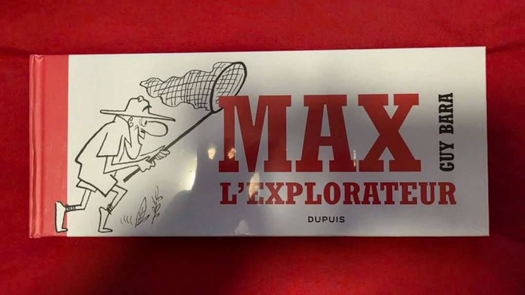 Bara - Max l'explorateur - C - 1 Album - First edition - 2018
