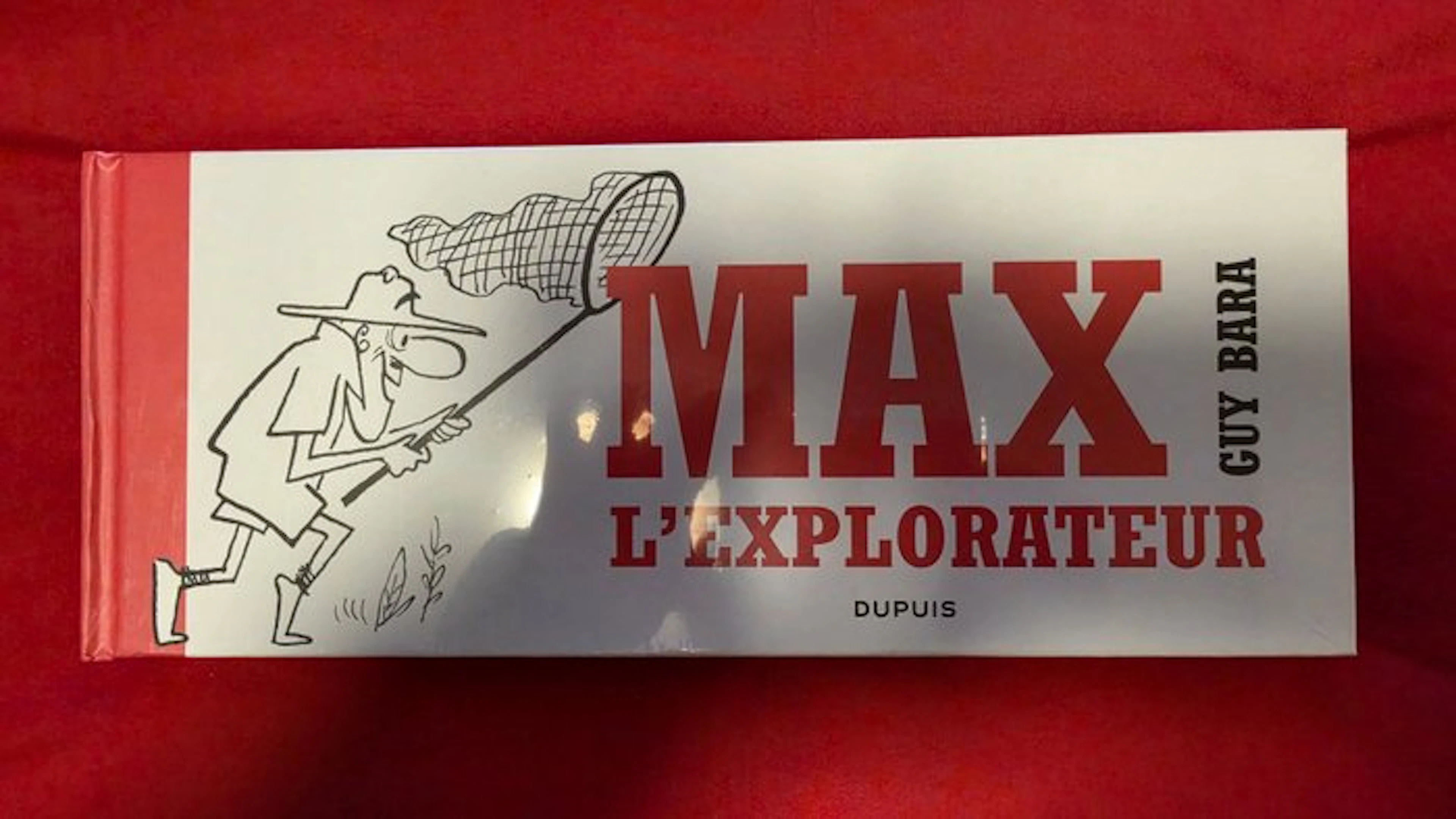 Bara - Max l'explorateur - C - 1 Album - First edition - 2018