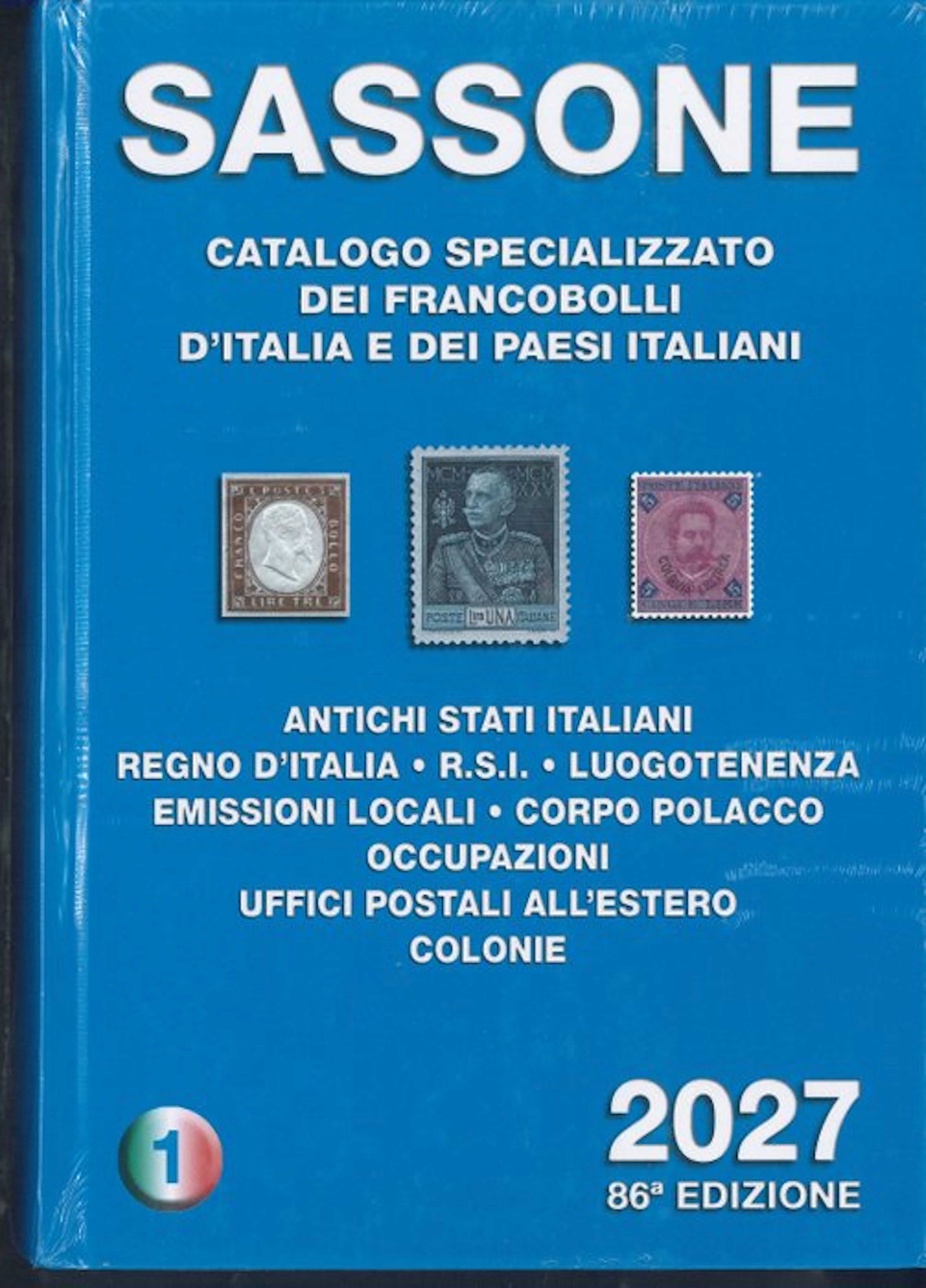 Italy - Sassone Catalogues Volumes I, II, and III. 2027 Edition. NEW