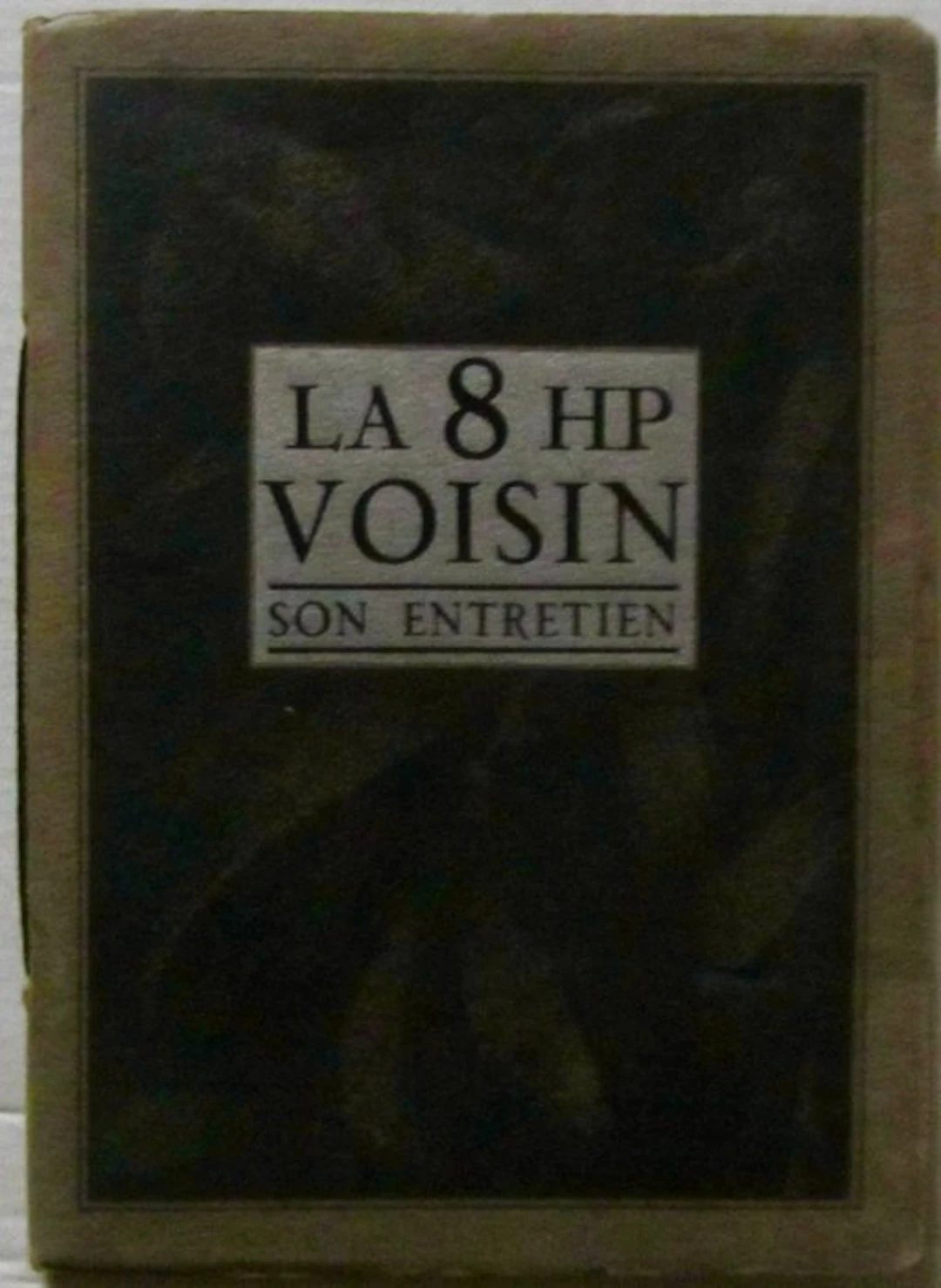 Manual - Voisin - LA 8 HP VOISIN