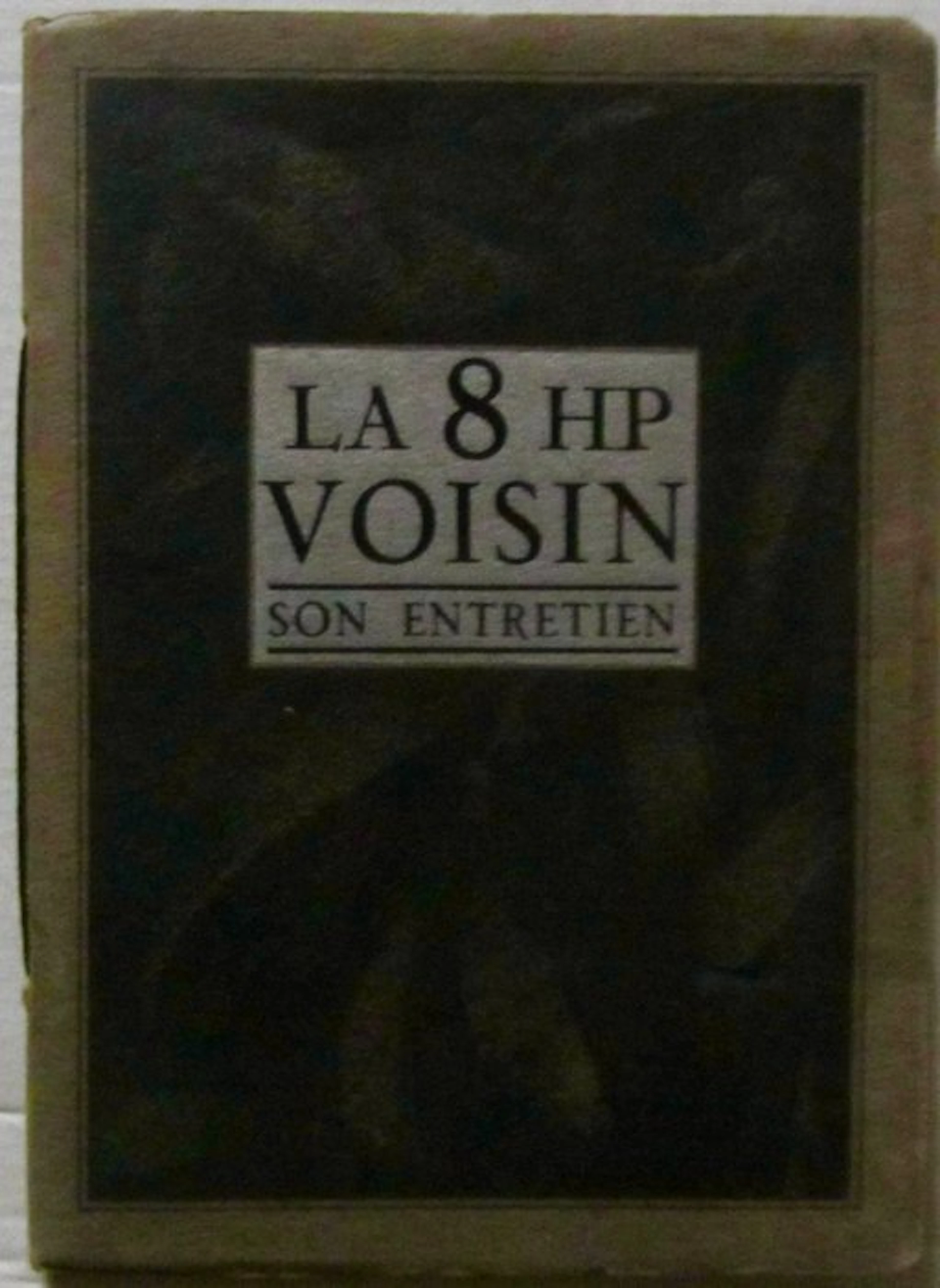 Manual - Voisin - LA 8 HP VOISIN