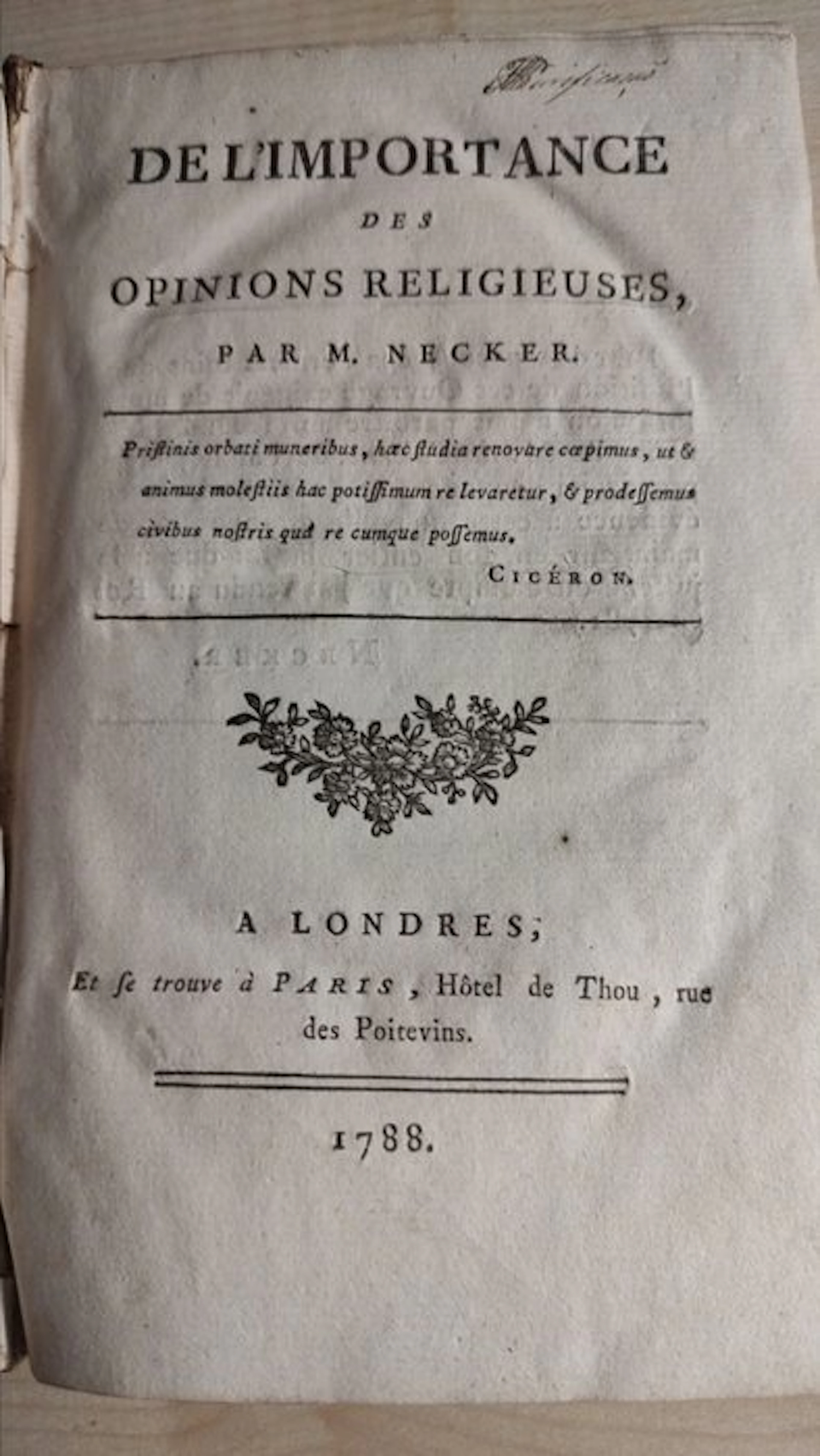 M. Necker - De L'Importance des Opinions Religieuses - 1788