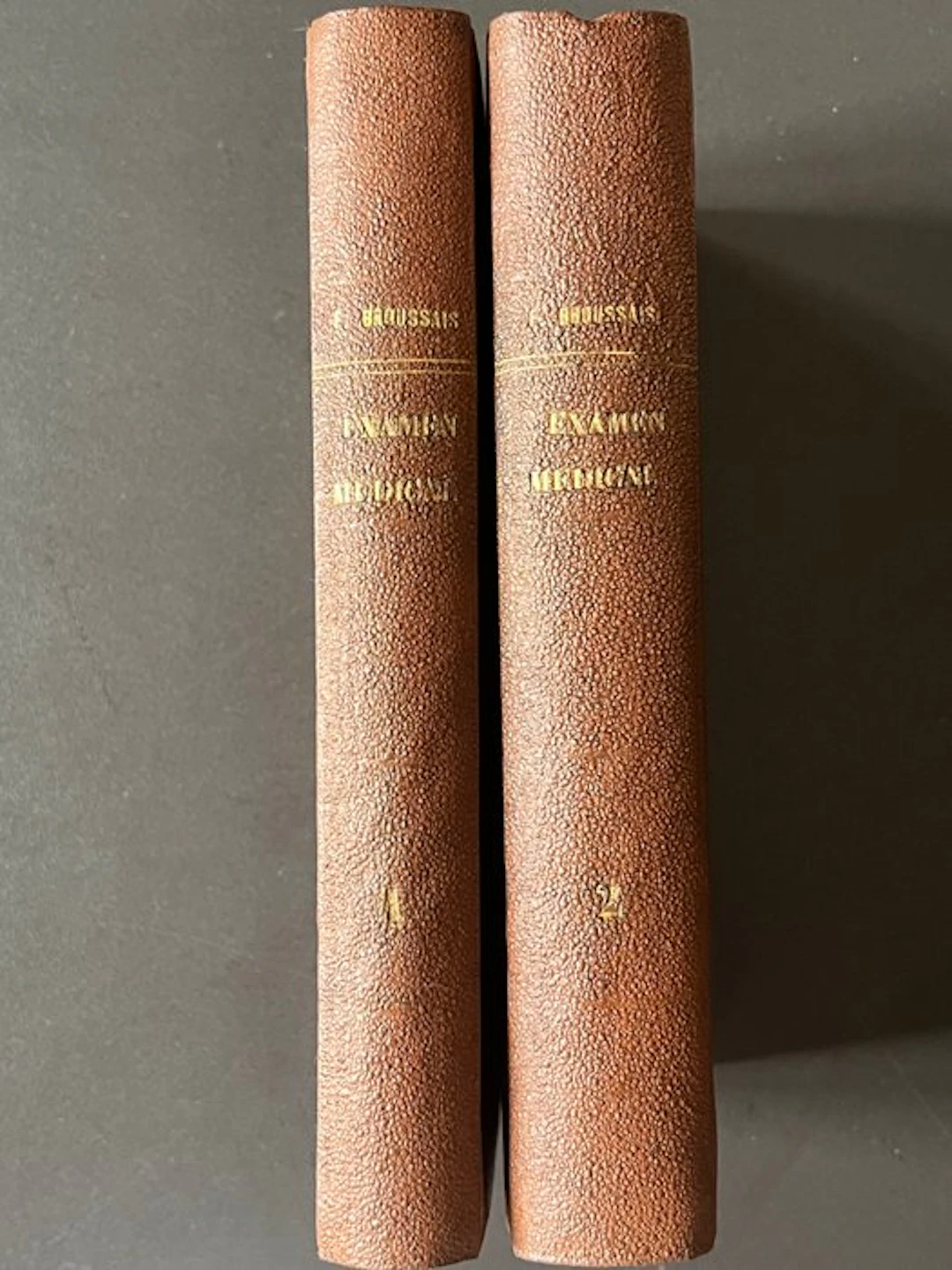 F.-J.-V. Broussais - Examen des doctrines médicales et...