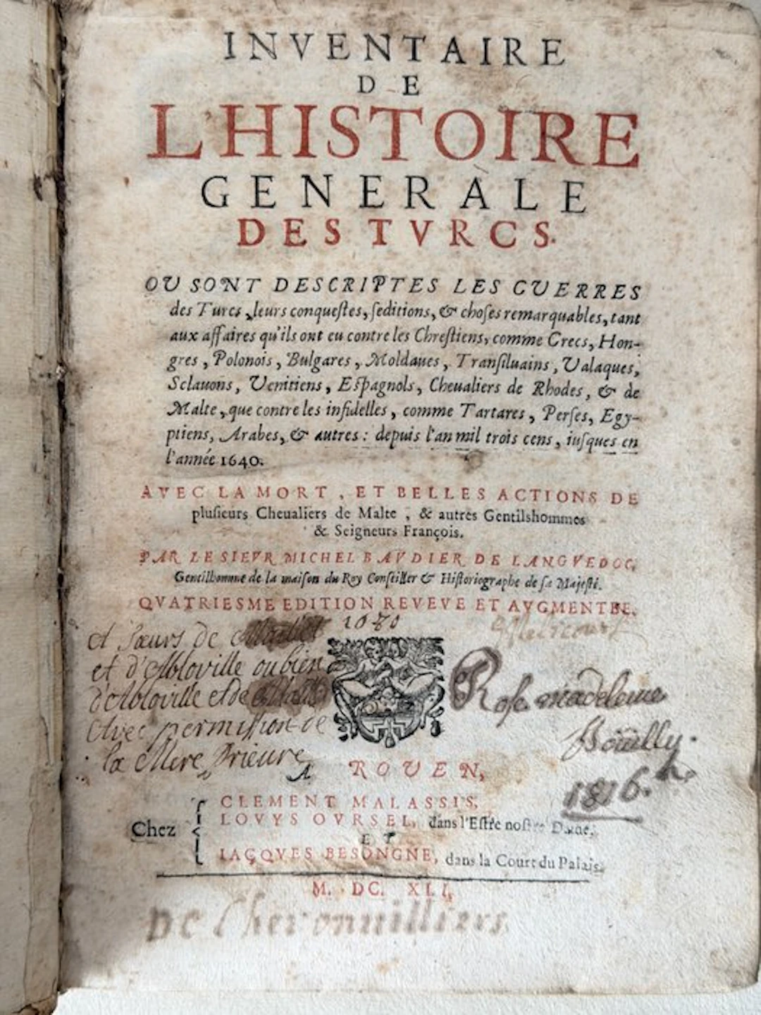 Michel Baudier - Inventaire de l'histoire generale des Turcs - 1640