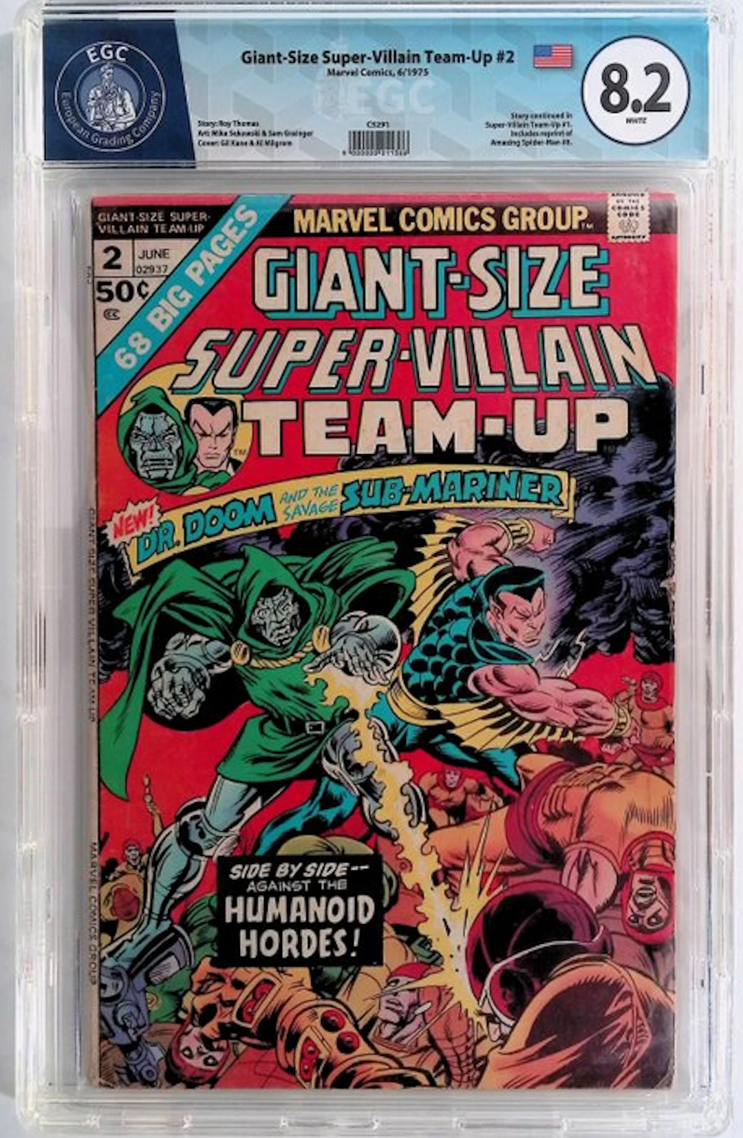 Giant-Size Super-Villain Team-Up #2 - EGC 8.2 - 1 Graded...
