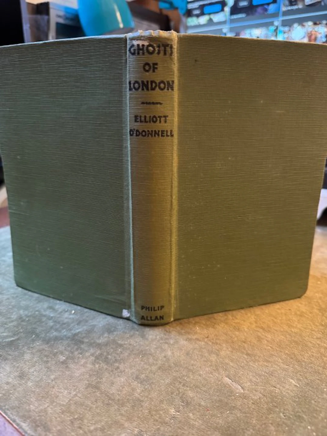Elliott O'Donnell - Ghosts of London - 1932
