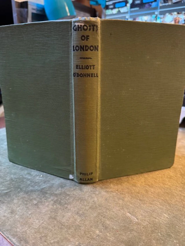 Elliott O'Donnell - Ghosts of London - 1932