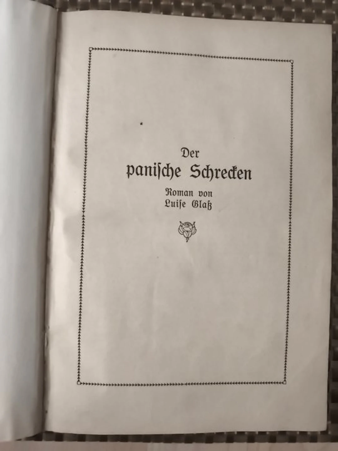 Luise Glaß - Der panische Schrecken - 1907-1907