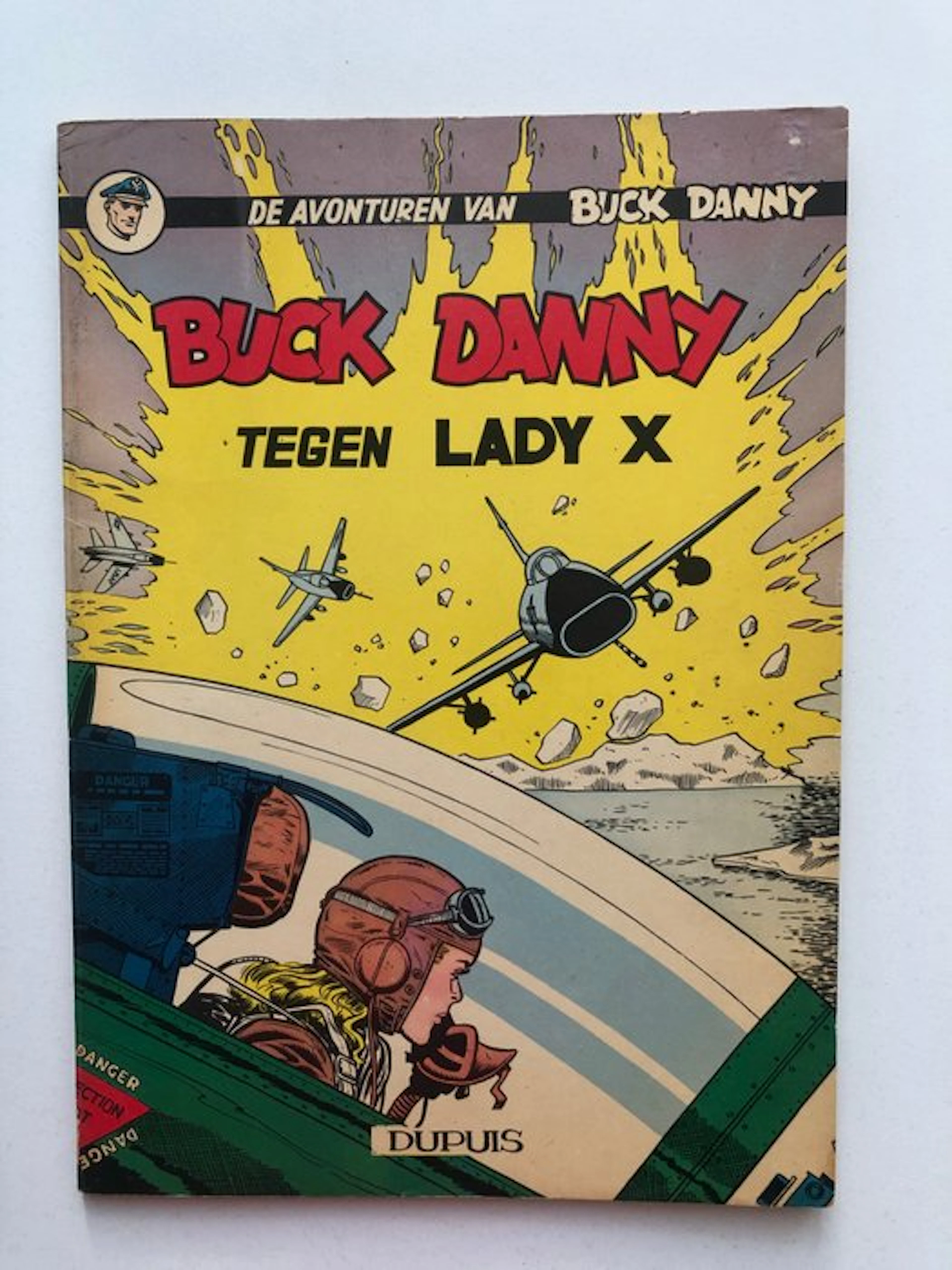 Buck Danny 17 - Buck Danny tegen Lady X - 1 Album - First edition - 1958