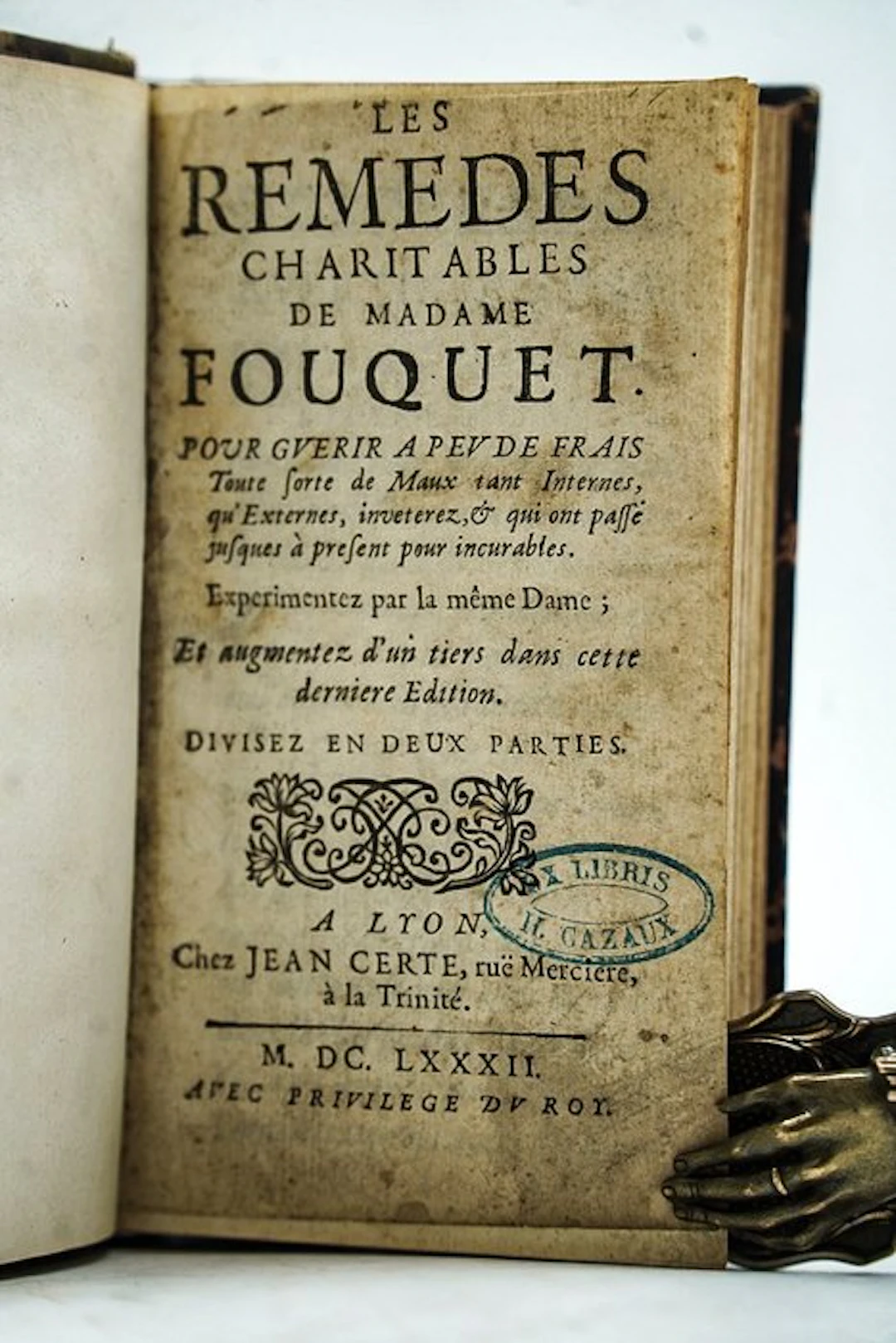 Madame Fouquet - Les Remèdes Charitables de Madame Fouquet - 1682