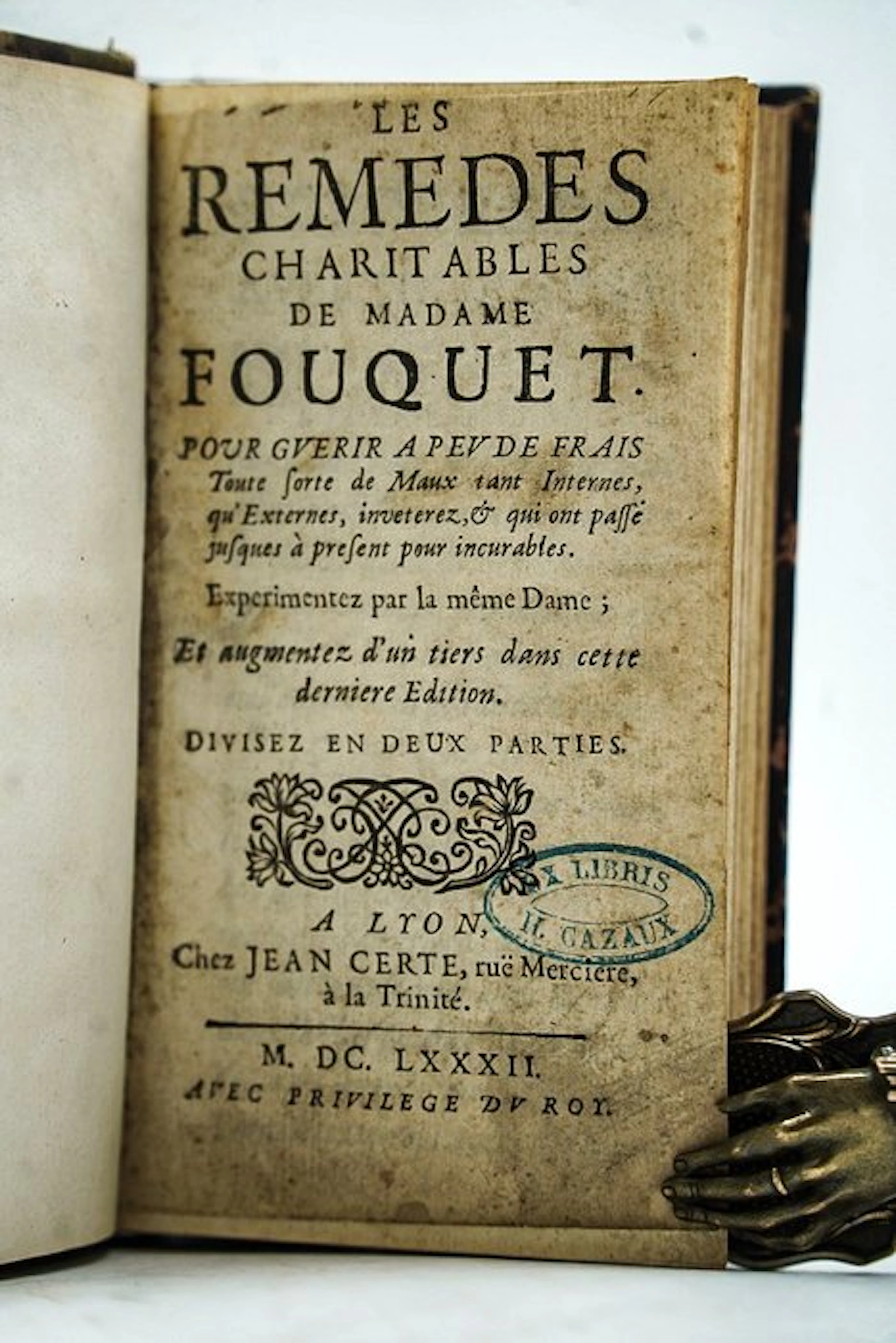 Madame Fouquet - Les Remèdes Charitables de Madame Fouquet - 1682