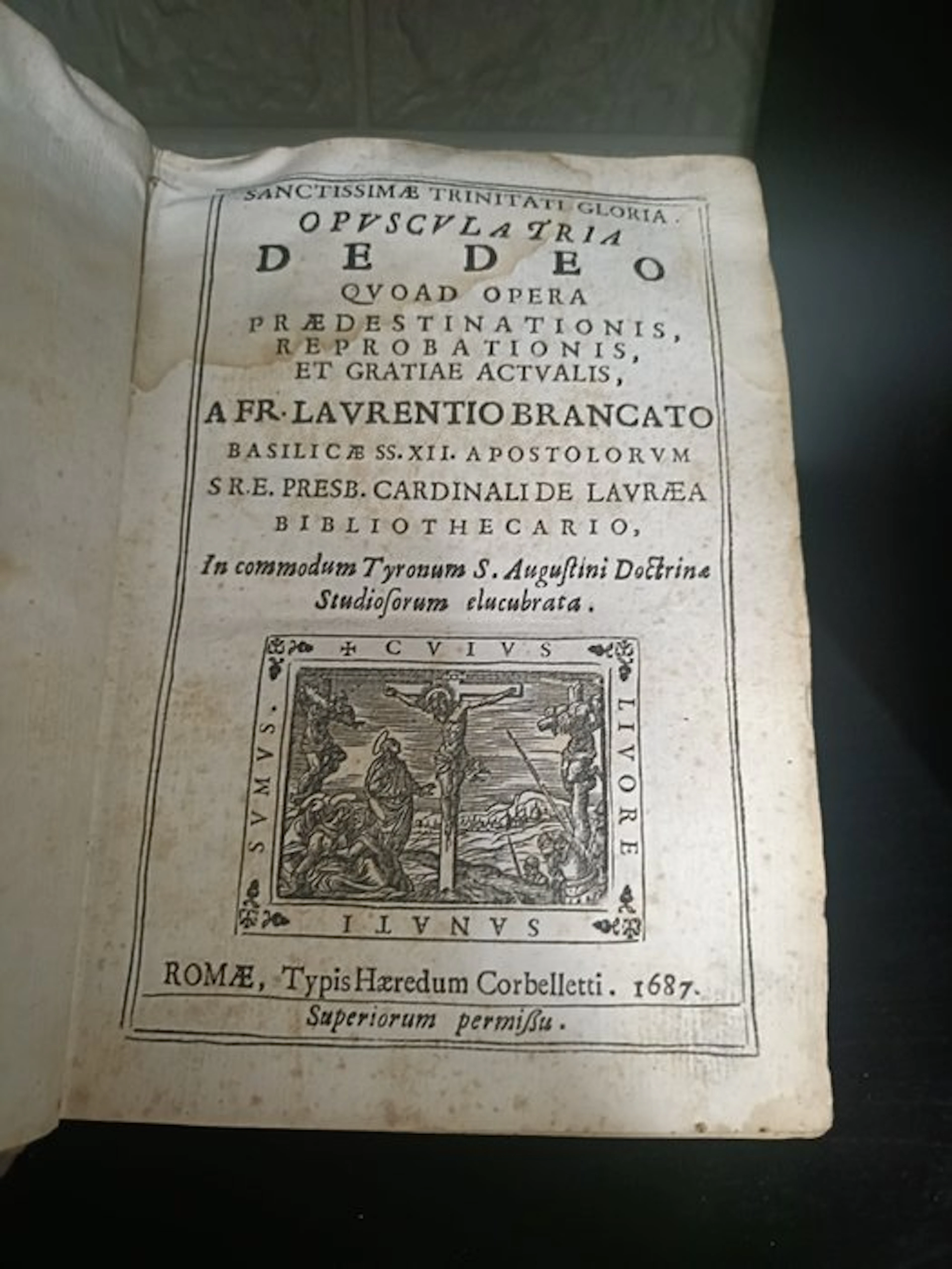 Lorenzo Brancati di Lauria - Prima edizione - Opuscula tria De Deo