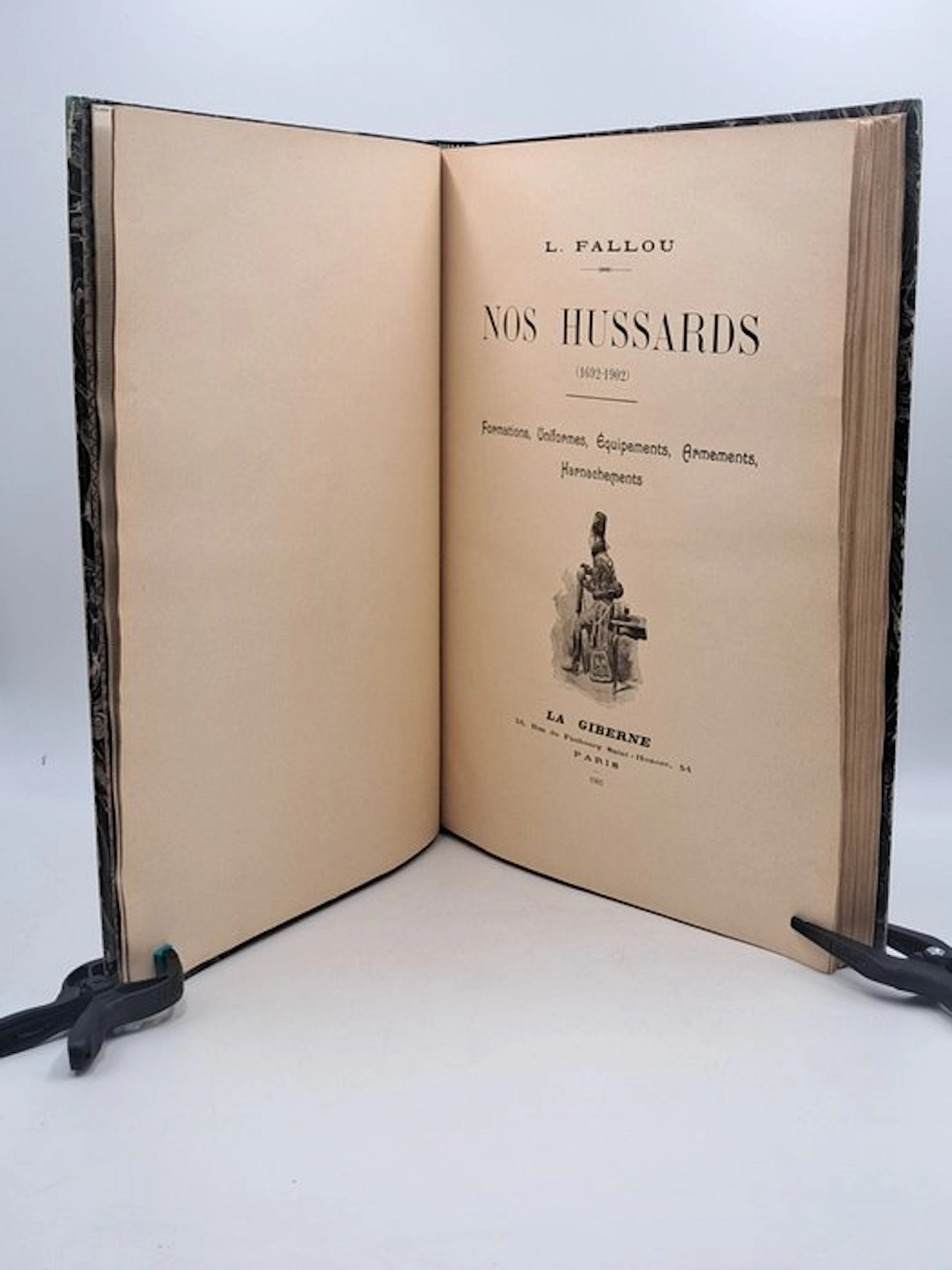 Louis Fallou / René Louis - Nos hussards (1692-1902)