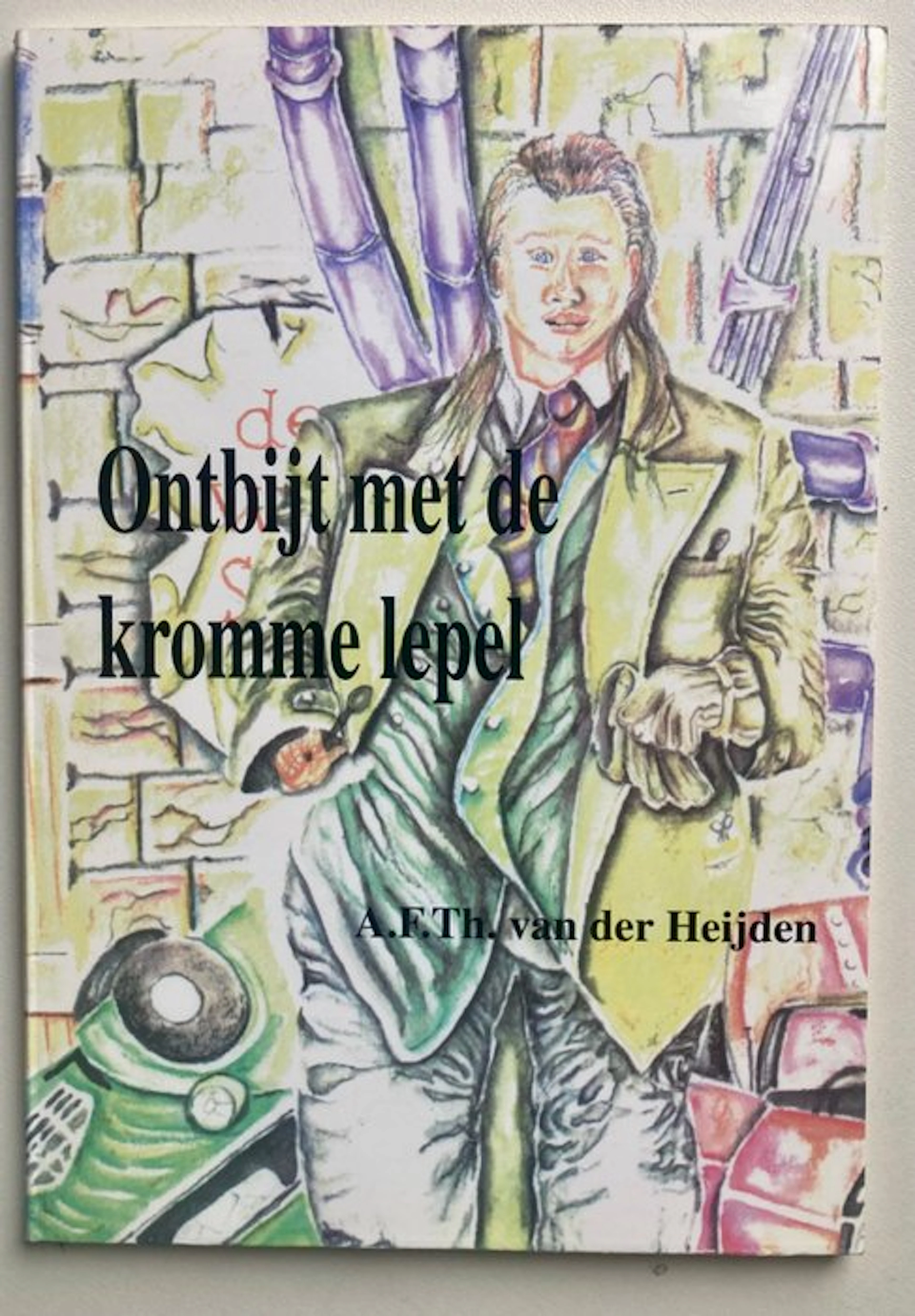 A.F.Th. van der Heijden - Ontbijt met de kromme lepel - 1994