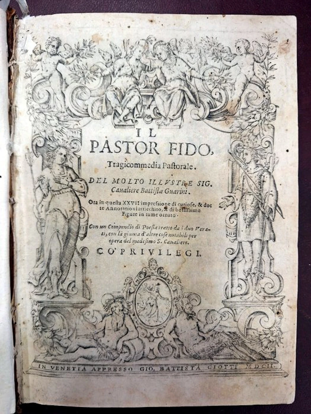 Battista Guarini - Il Pastor Fido - 1602