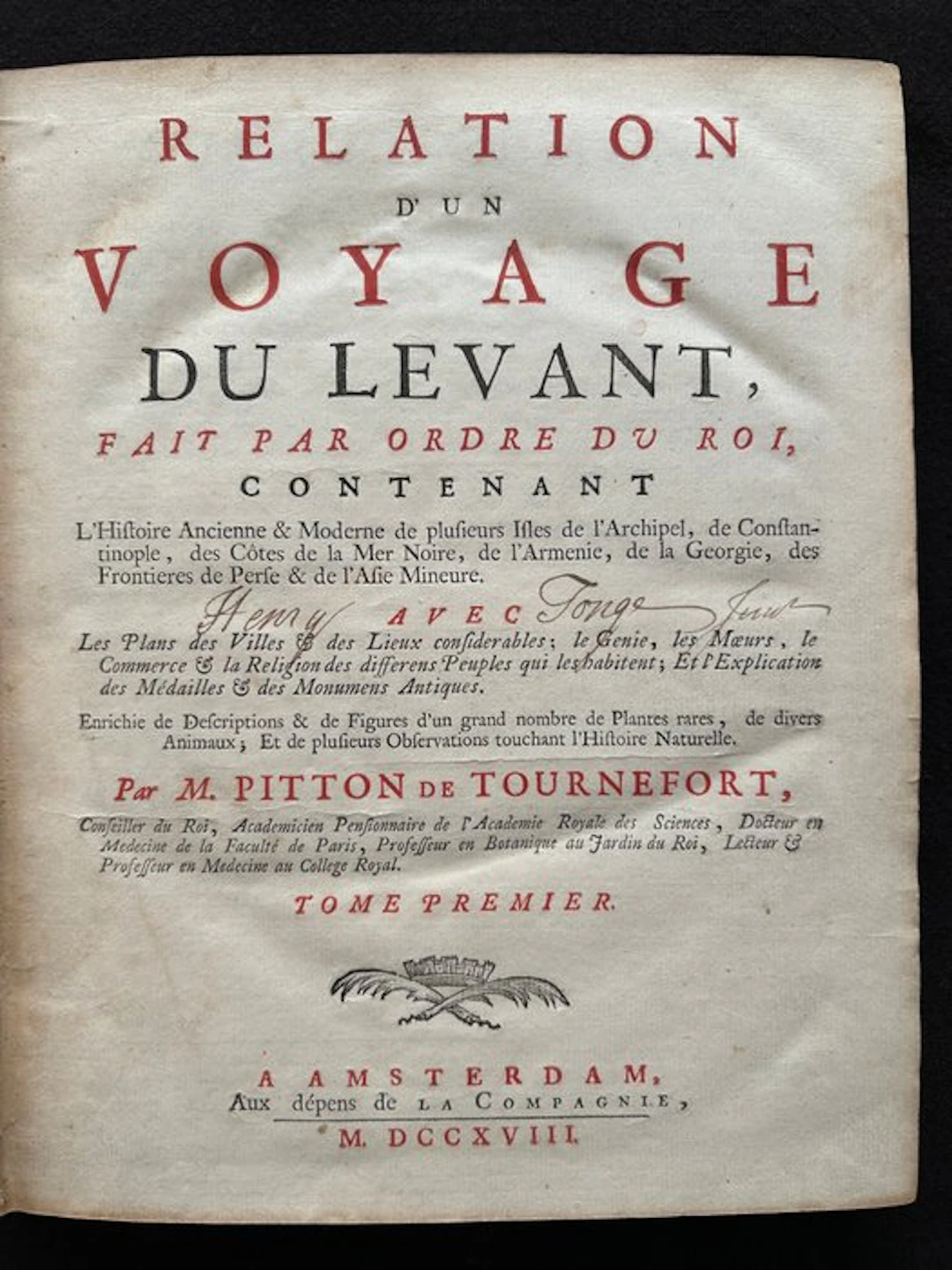 Pitton de Tournefort Joseph - Relation d'un Voyage du...