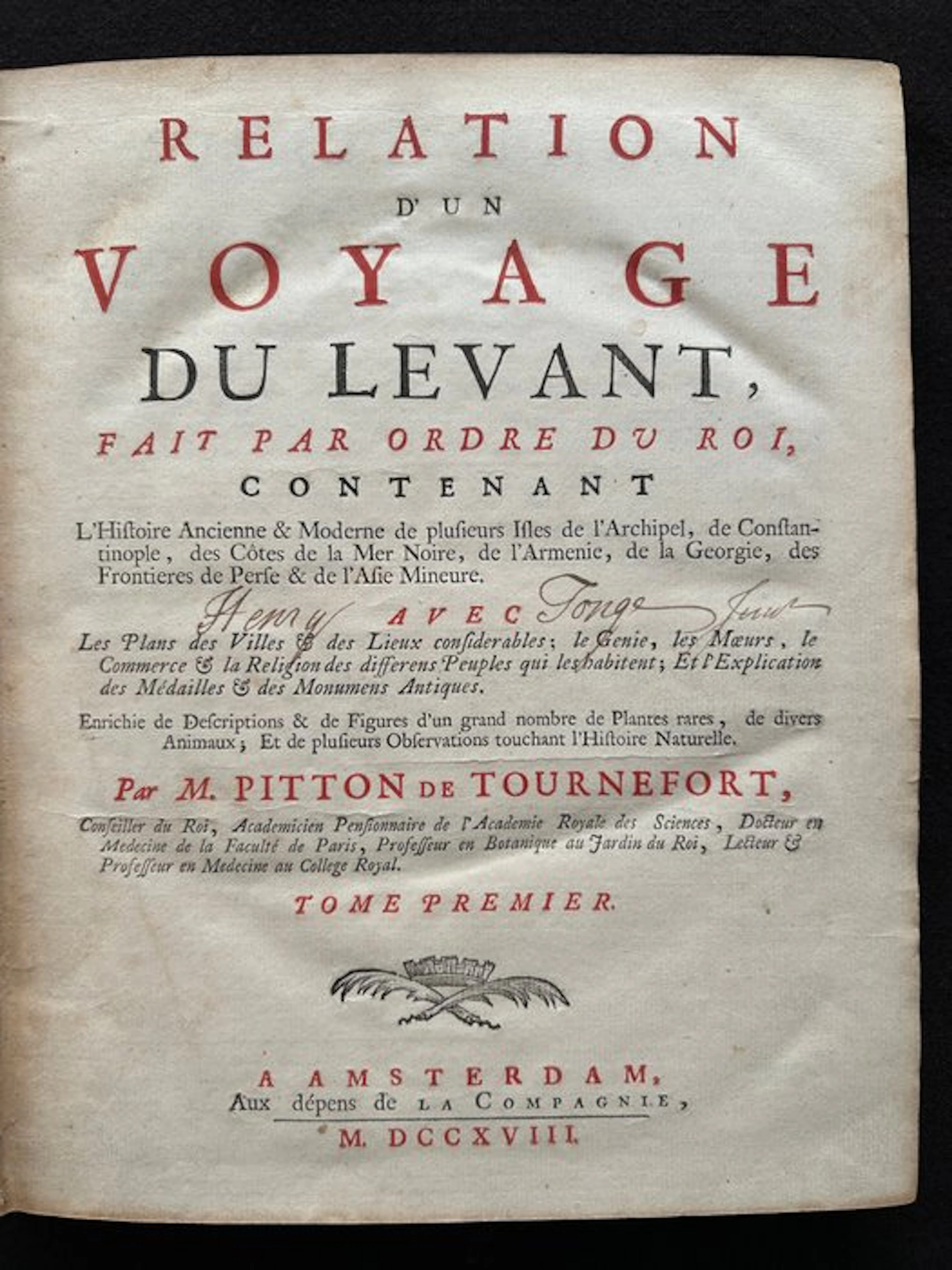Pitton de Tournefort Joseph - Relation d'un Voyage du...