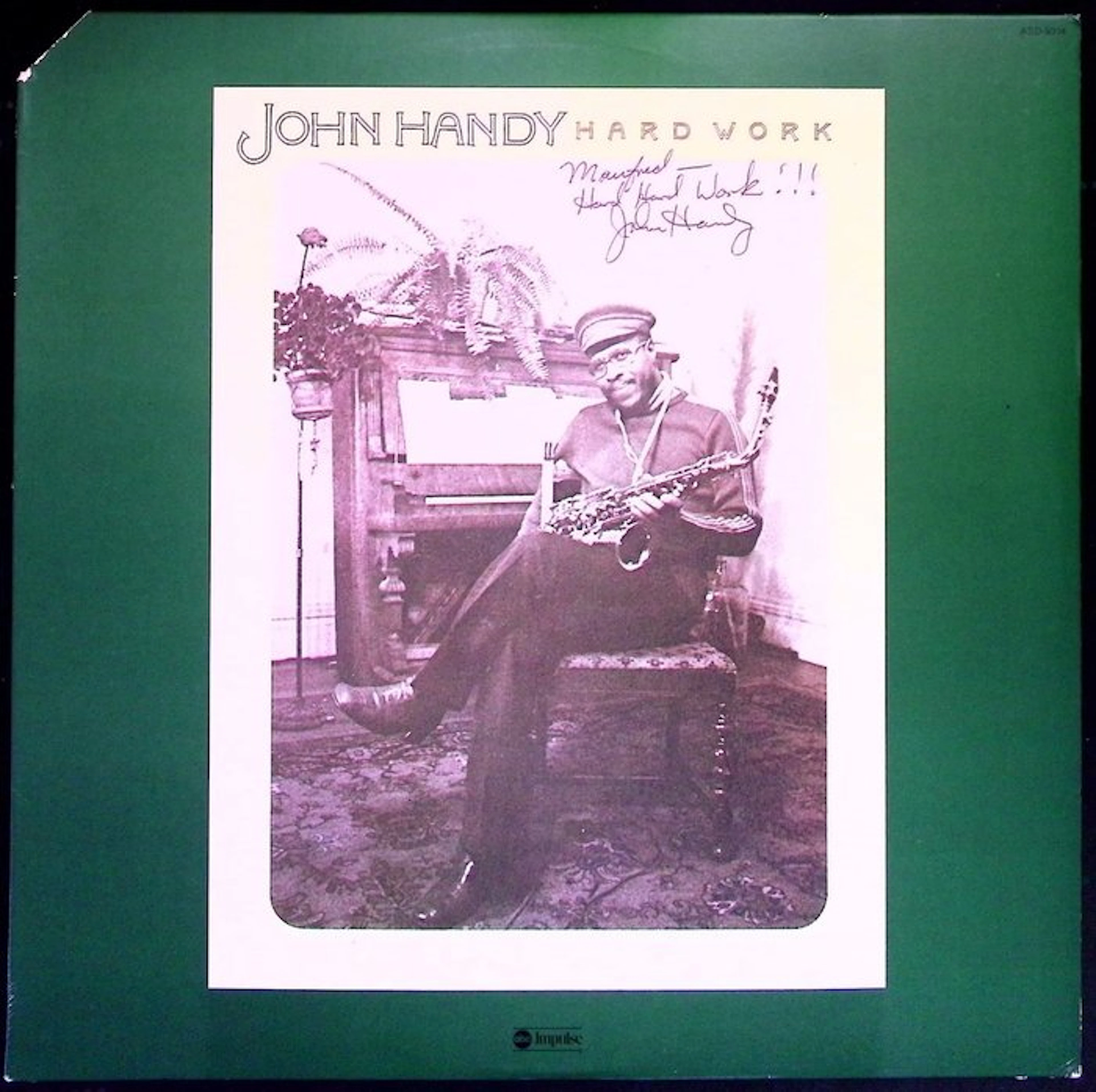 John Handy - Hard Work (Autographed!!) - LP album...