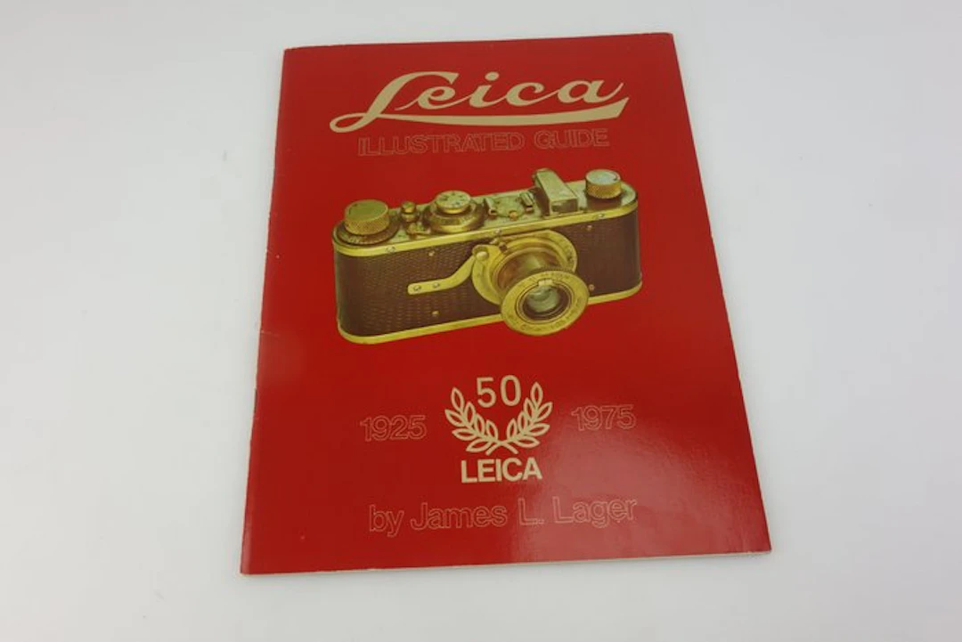 James L. Lager - Leica Illustrated Guide 50 Jahre - 1925-1975 (jz016) - 1975