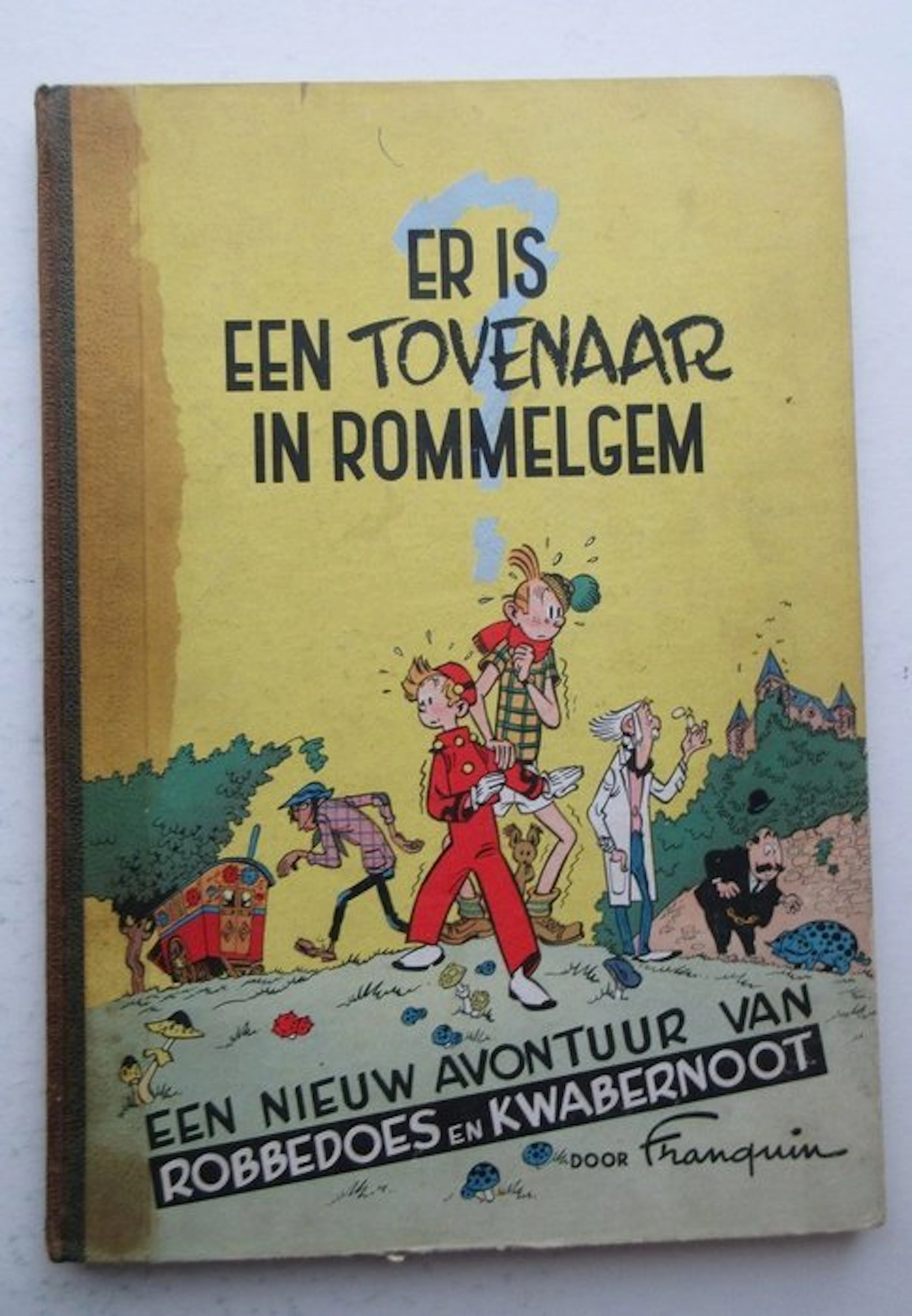 Robbedoes en Kwabbernoot 2 - Er is een tovenaar in...