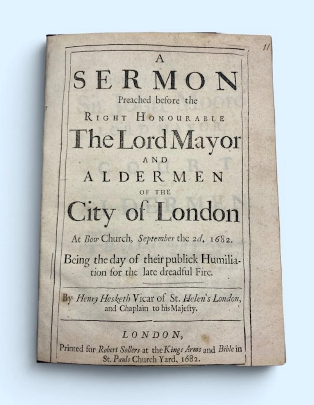 Henry Hesketh - A Sermon on the anniversary of the Great Fire of London - 1682