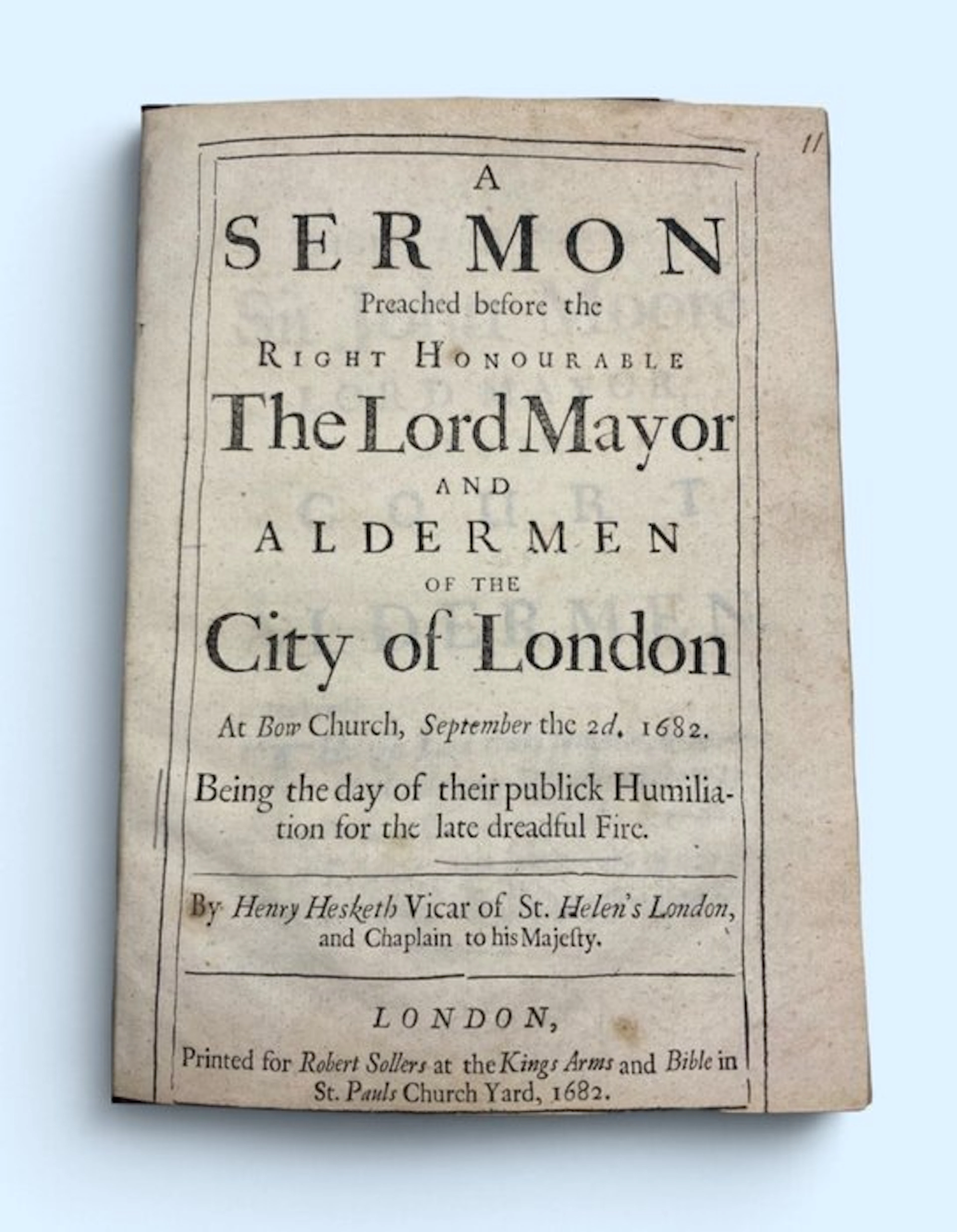 Henry Hesketh - A Sermon on the anniversary of the Great Fire of London - 1682