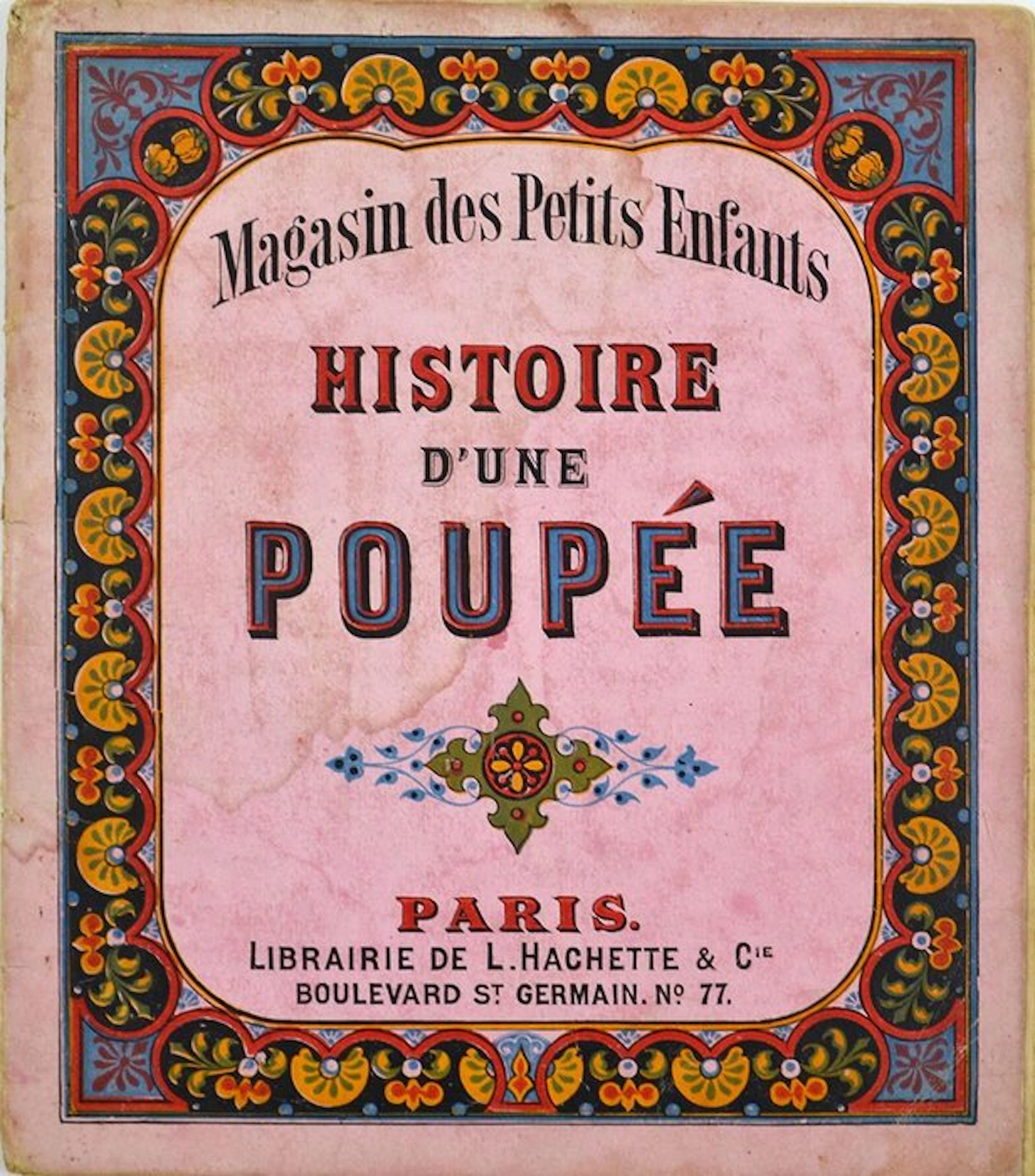 Kronheim & Co - Histoire d'une Poupée. Rare enfantina XIXe. Superbe. - 1880