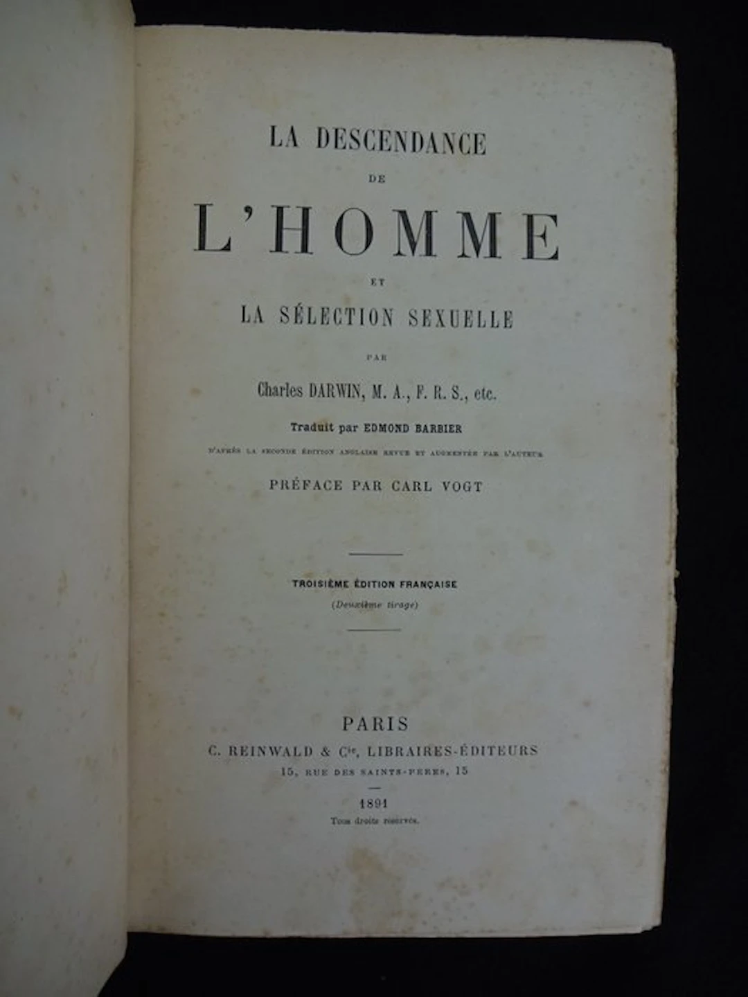 DARWIN, Charles - La Descendance de l'Homme et la Sélection Sexuelle. - 1891