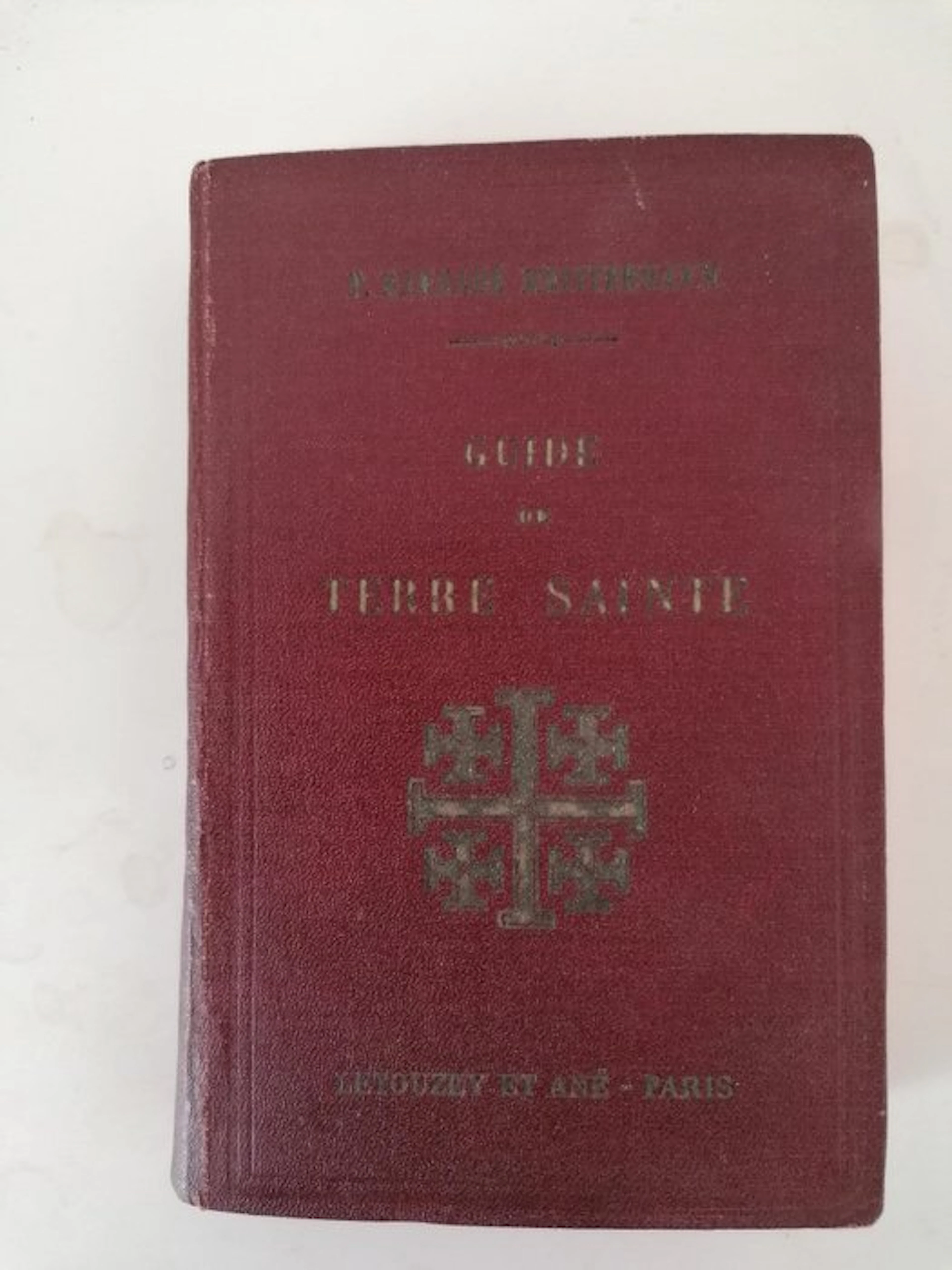 P. Barnabé Meistermann - Guide de Terre Sainte - 1936