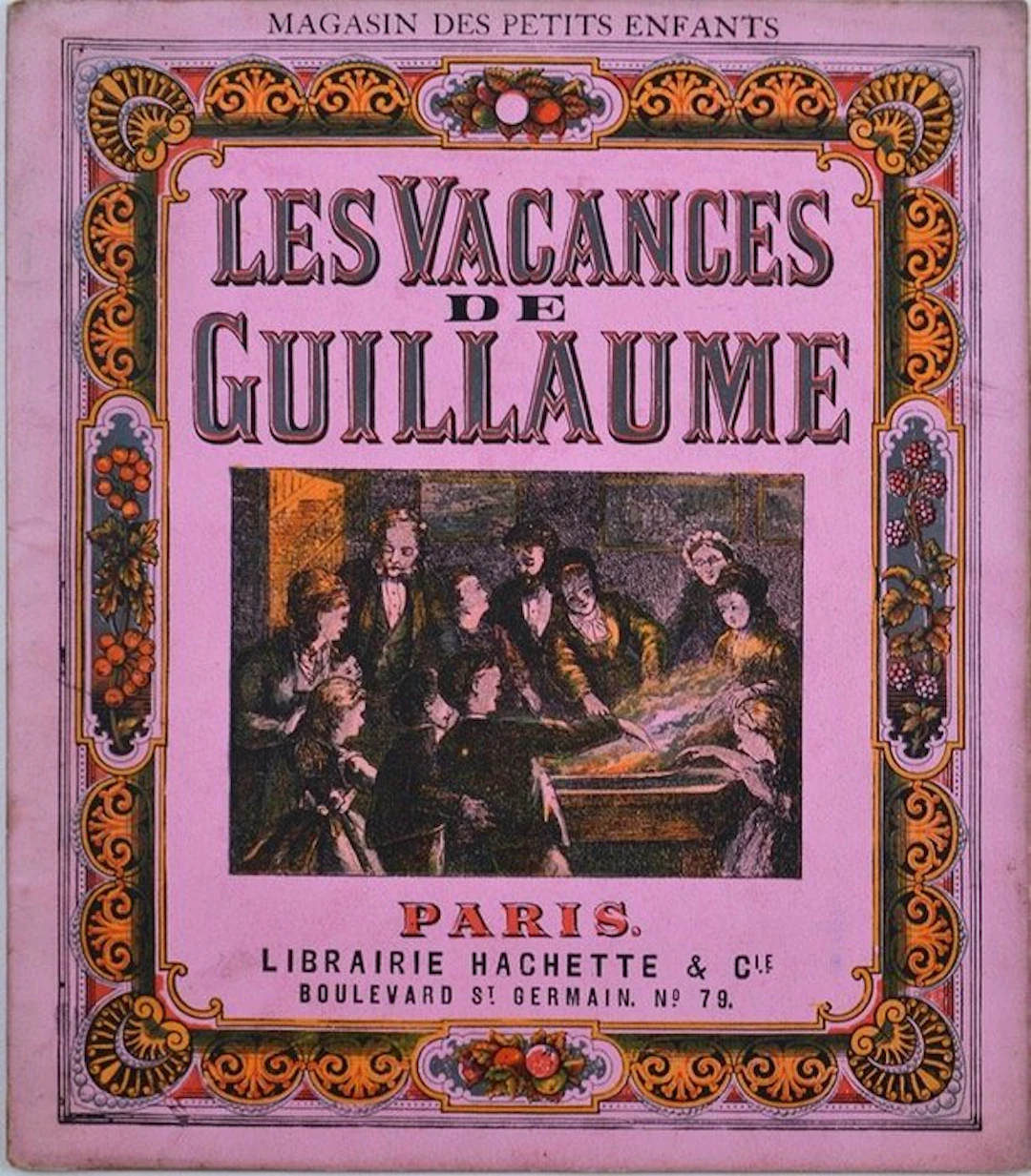 Anonyme - Les Vacances de Guillaume. Rare enfantina XIXe. Bel état. - 1872