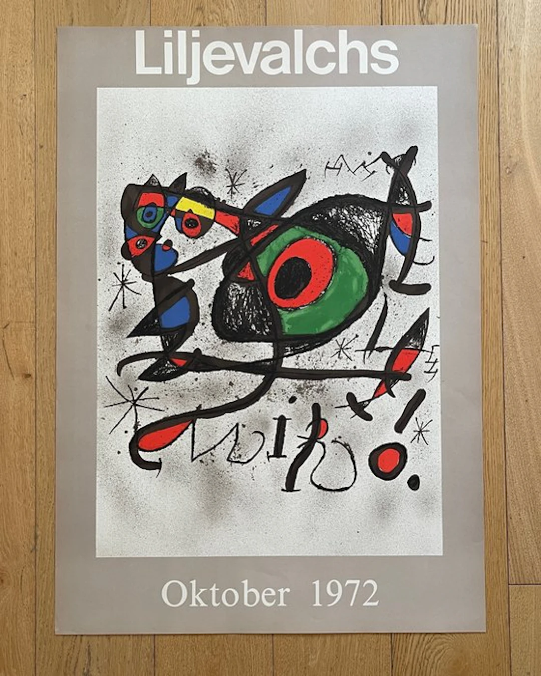 Joan Miró - Joan Miró – Liljevalchs, Stockholm – Oktober 1972 - 1970s