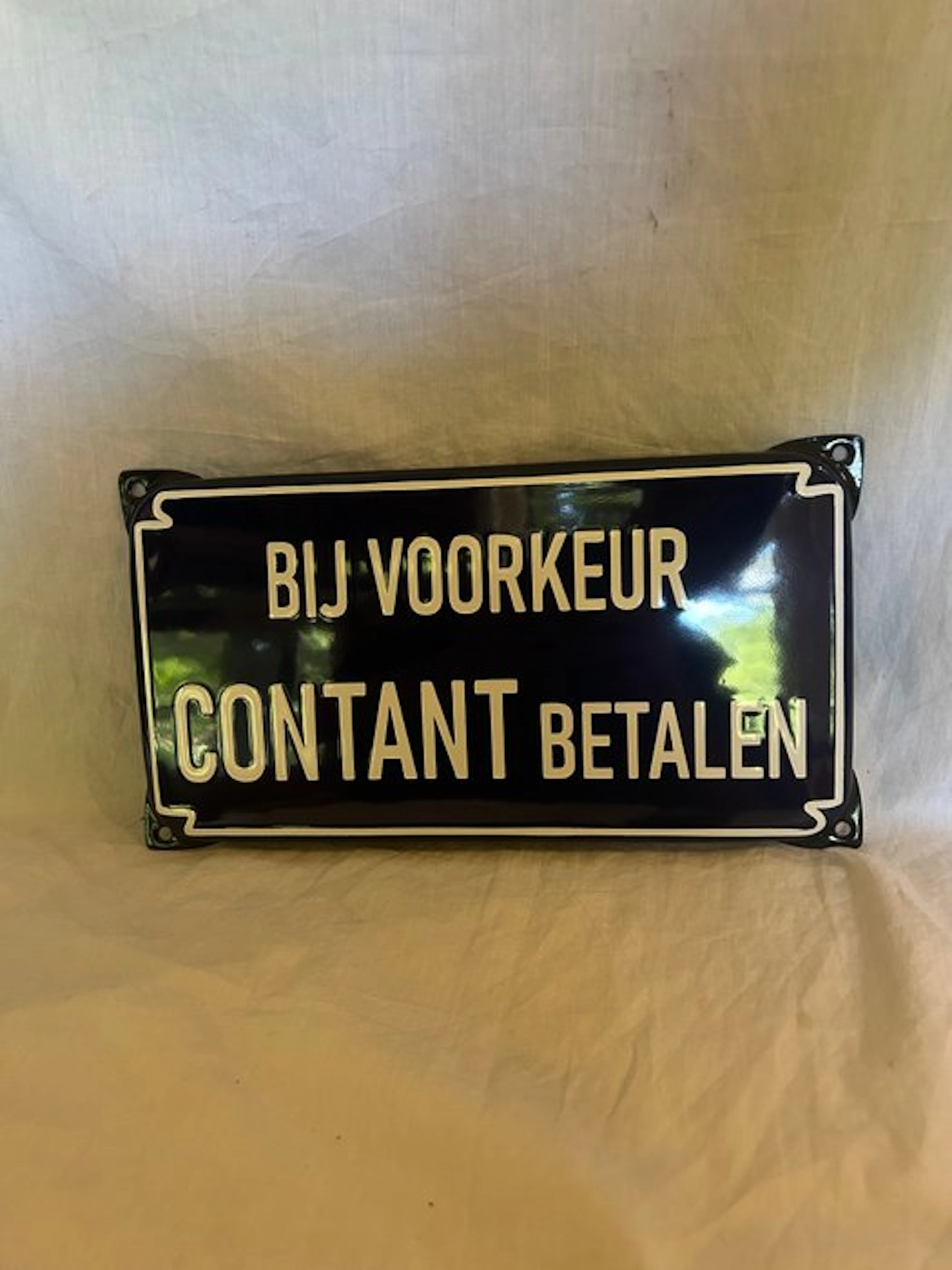 Enamel sign, preferably paid in cash. - Enamel sign - Enamel