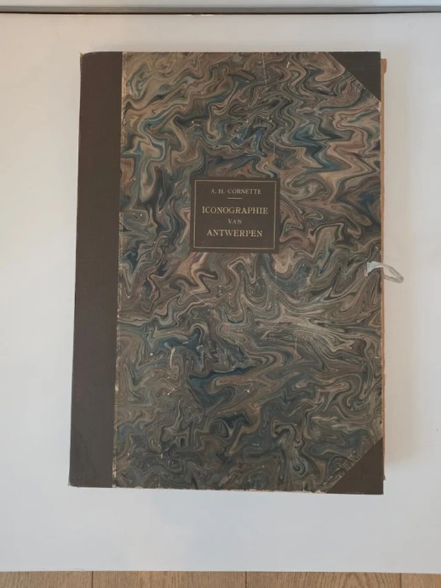 A. H. Cornette - Iconographie van Antwerpen - 1933