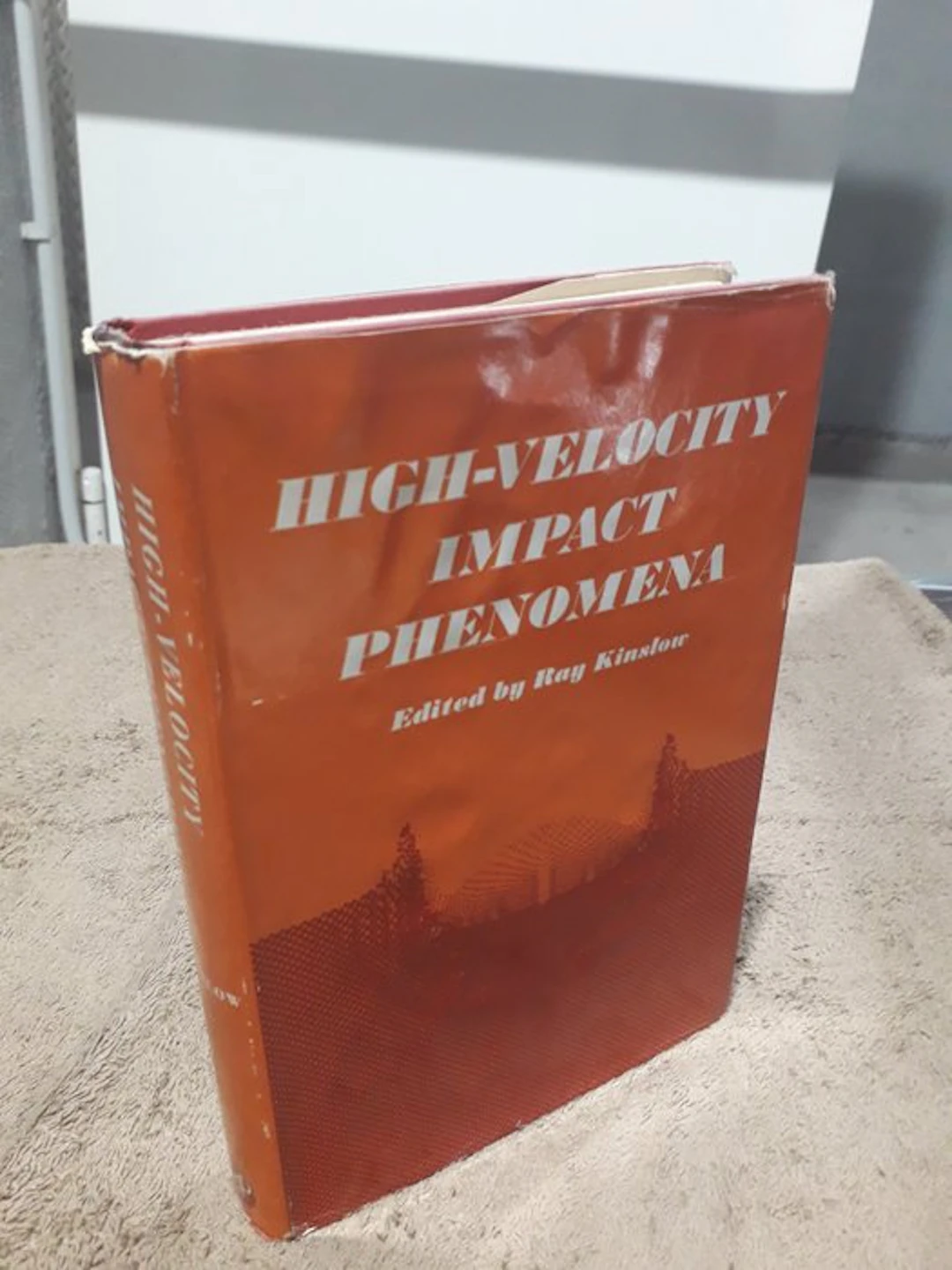 Ray Kinslow - High-Velocity Impact Phenomena - 1970
