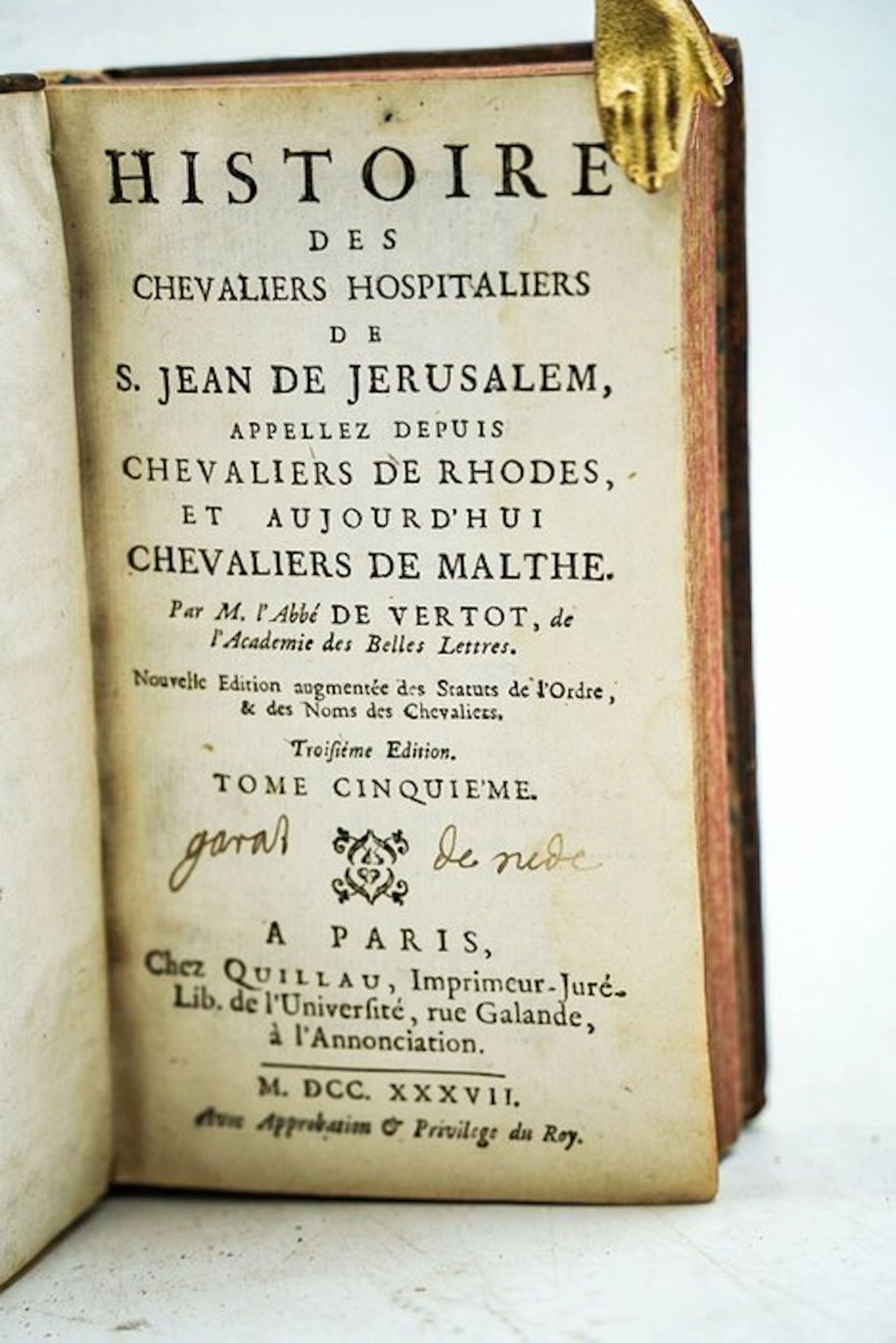 M. L'Abbé de Vertot - Histoire des Chevaliers hospitaliers de S