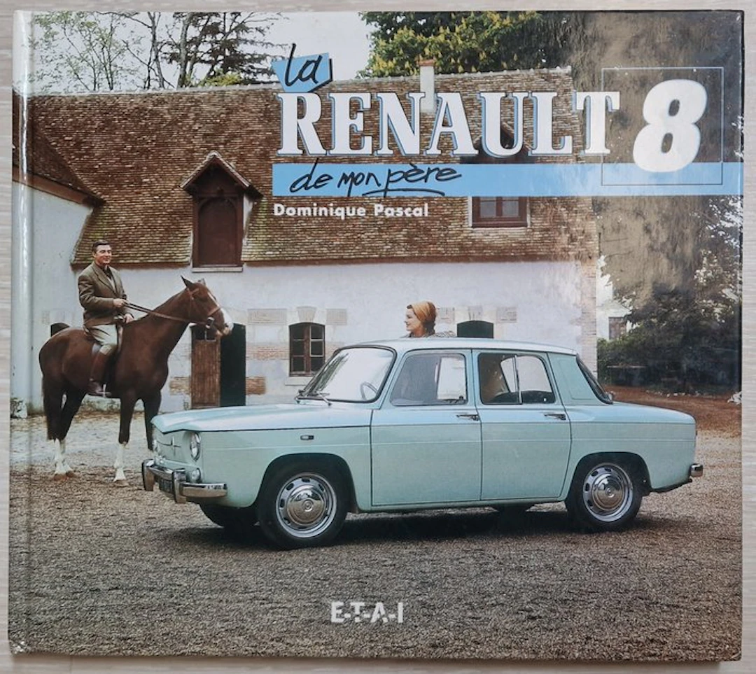 D. Pascal - La Renault 8 - 1996