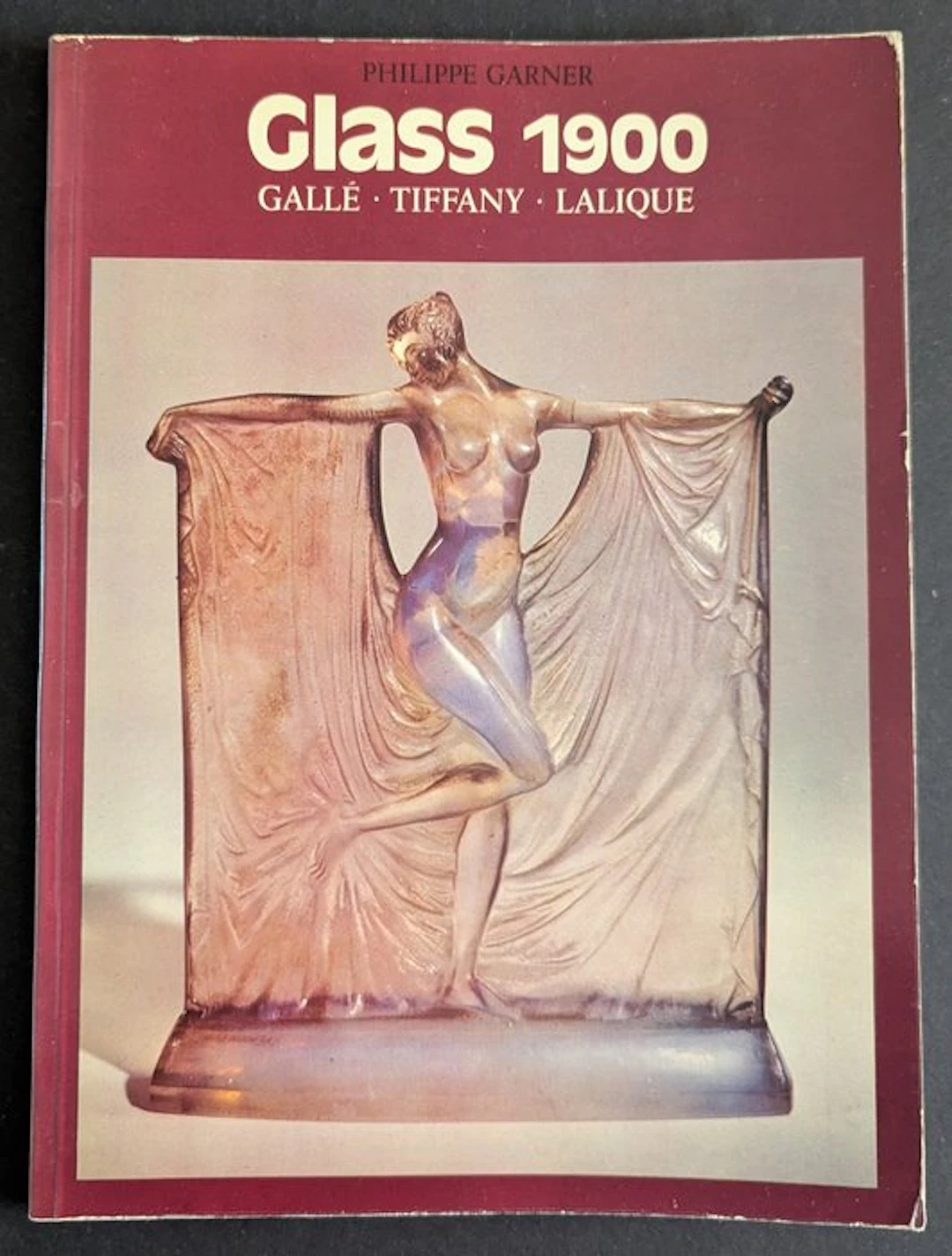 Philippe Garner - Glass 1900 - Gallé - Tiffany - Lalique - 1979