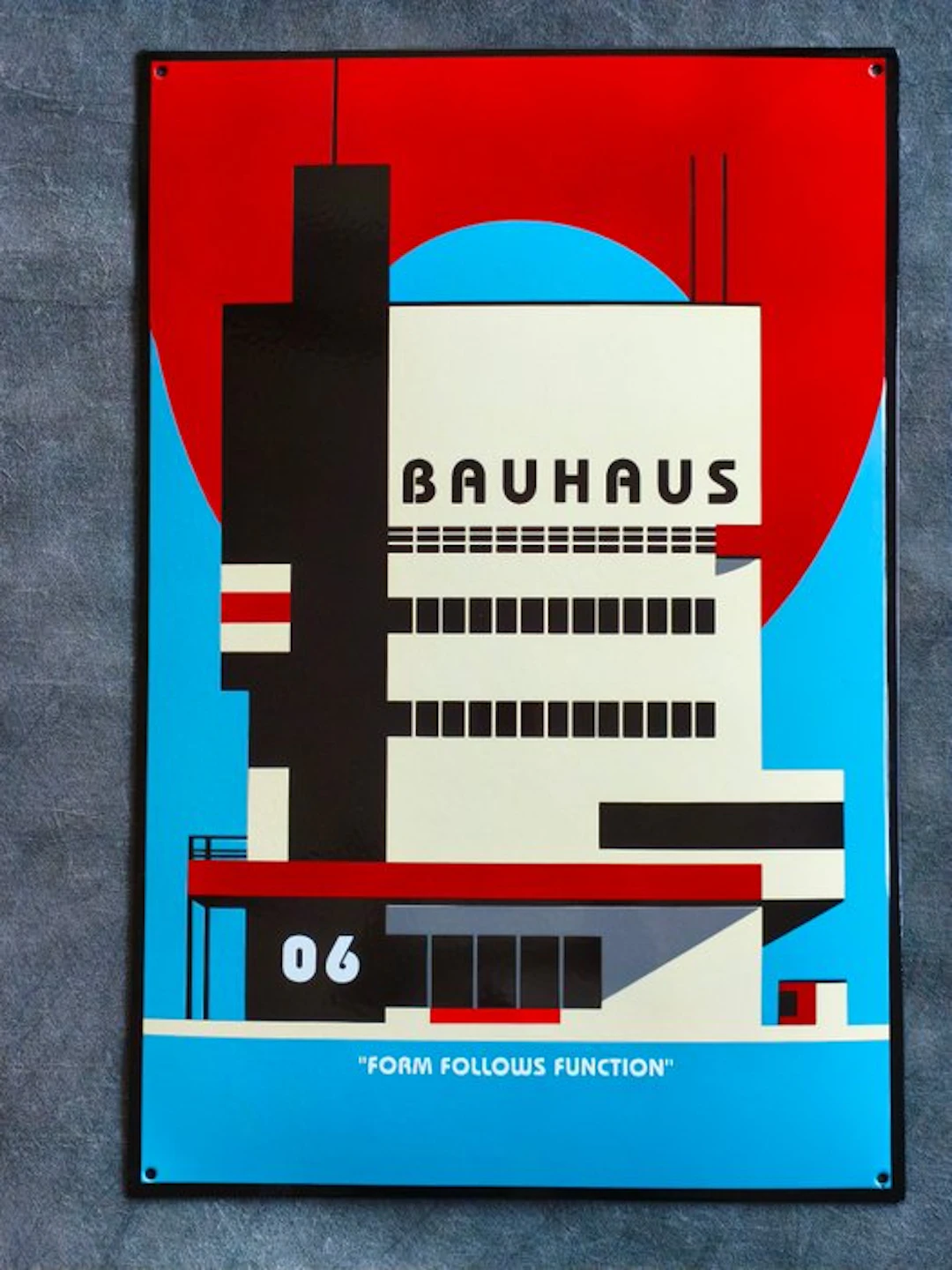 Bauhaus - enamel sign BAUHAUS 06 FORM FOLLOWS FUNCTION...
