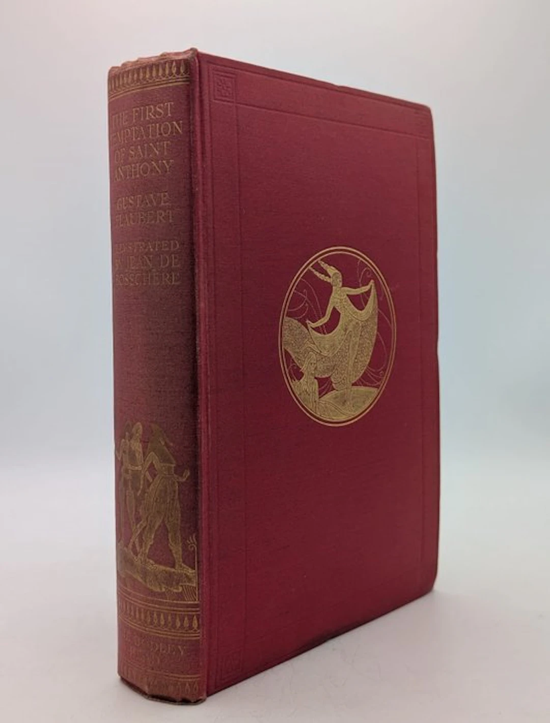 Gustave Flaubert; Jean de Bosschere - The First...