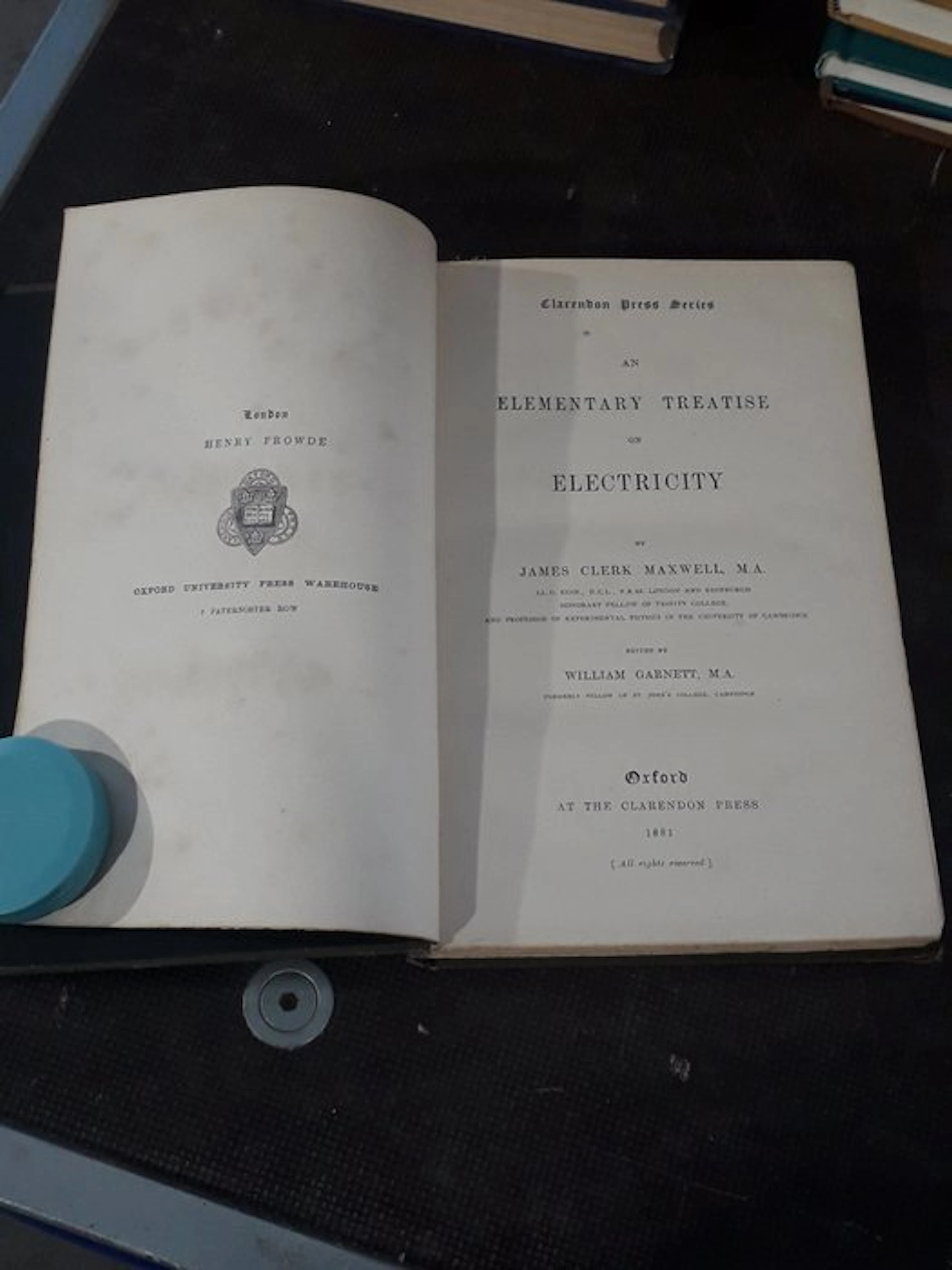 James Clerk Maxwell - An Elementary Treatise on Electricity - 1881-1881
