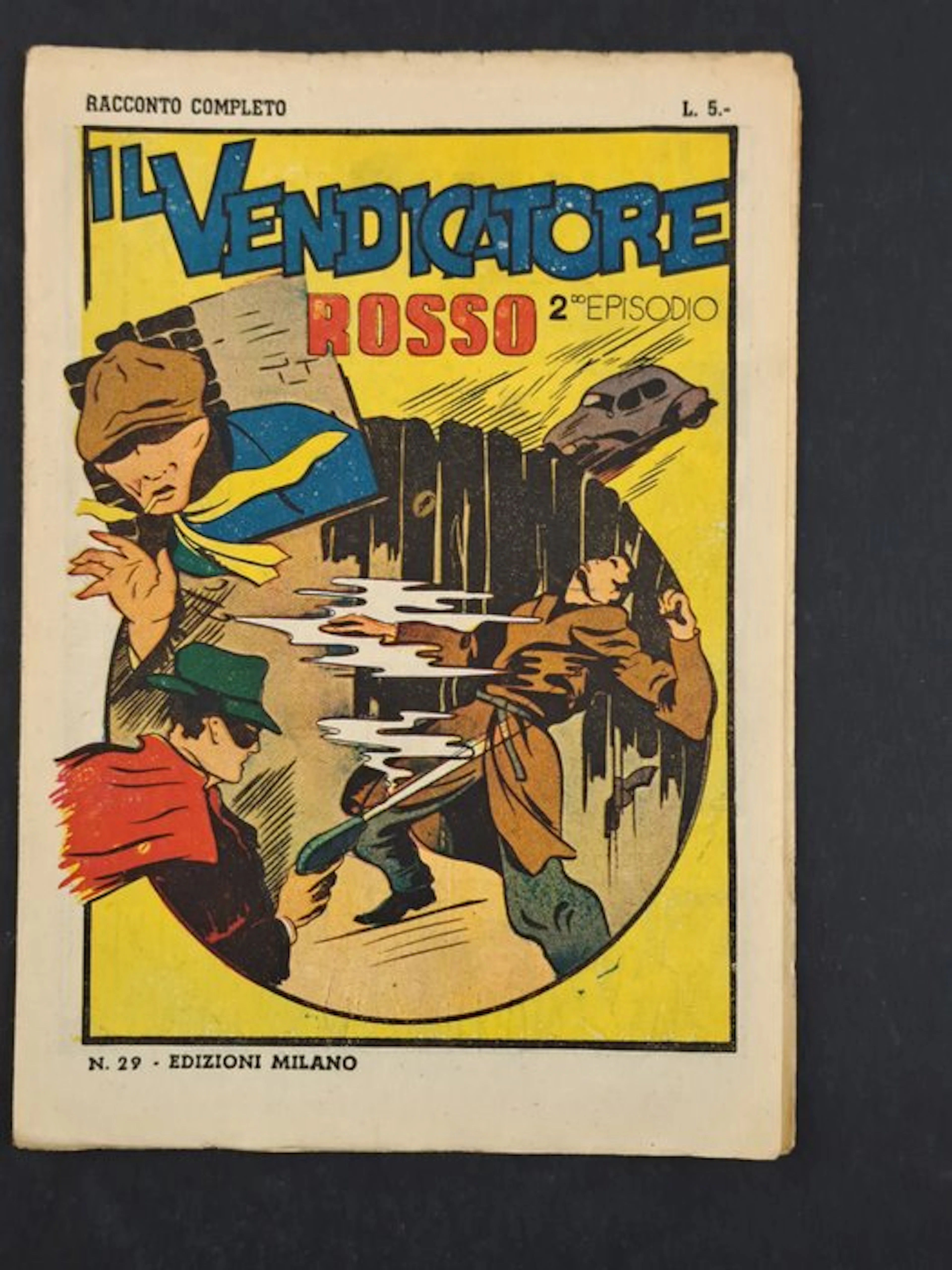 Il Vendicatore Rosso Seconda Parte - 1 Comic - First edition - 1946
