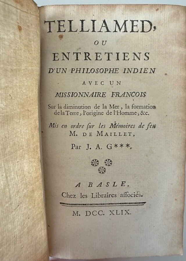 Benoît de Maillet - Telliamed ou Entretiens d’un philosophe indien - 1749