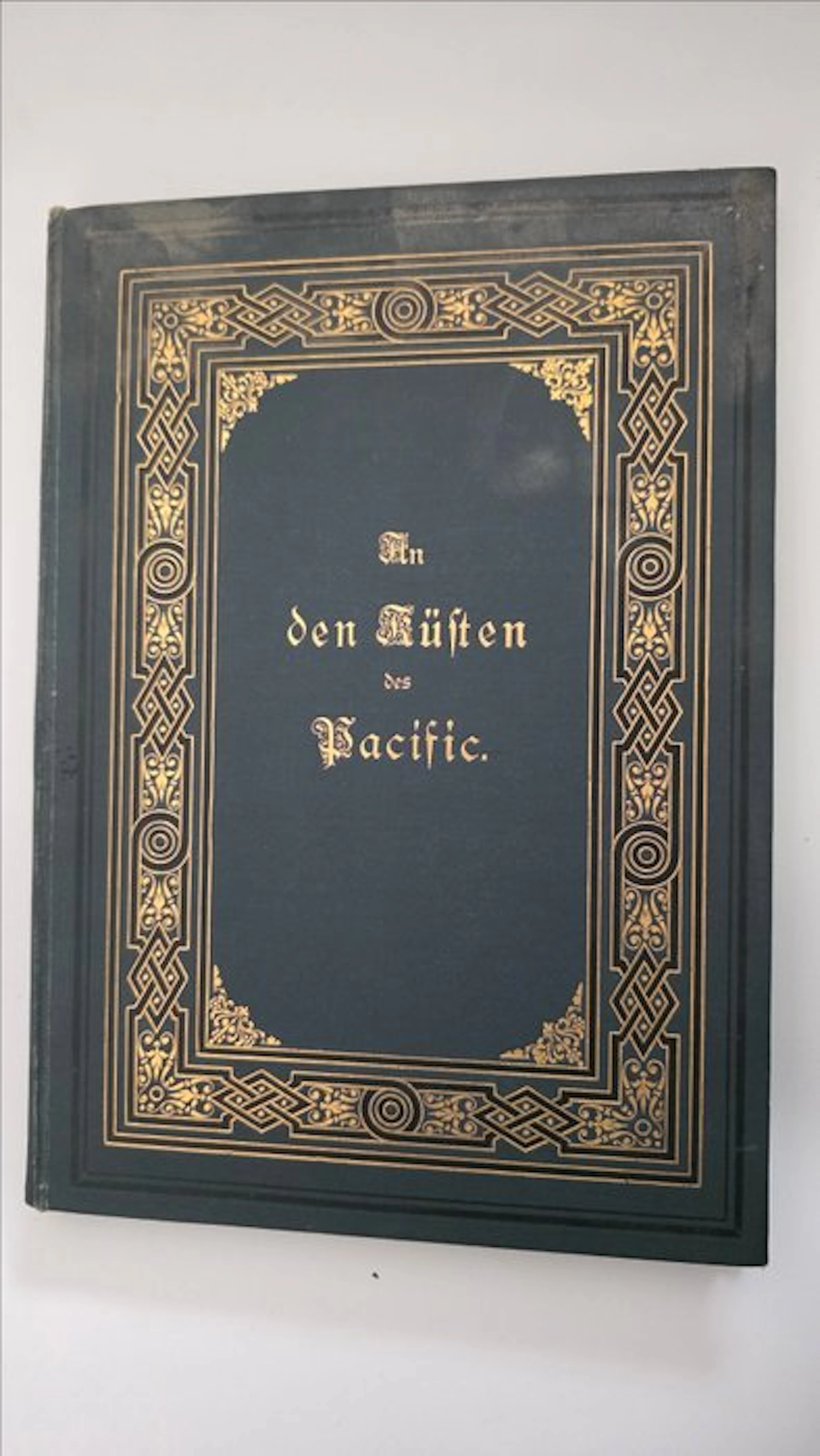 Hugo Fromholz - Hugo Fromholz – An den Küsten des Pacific