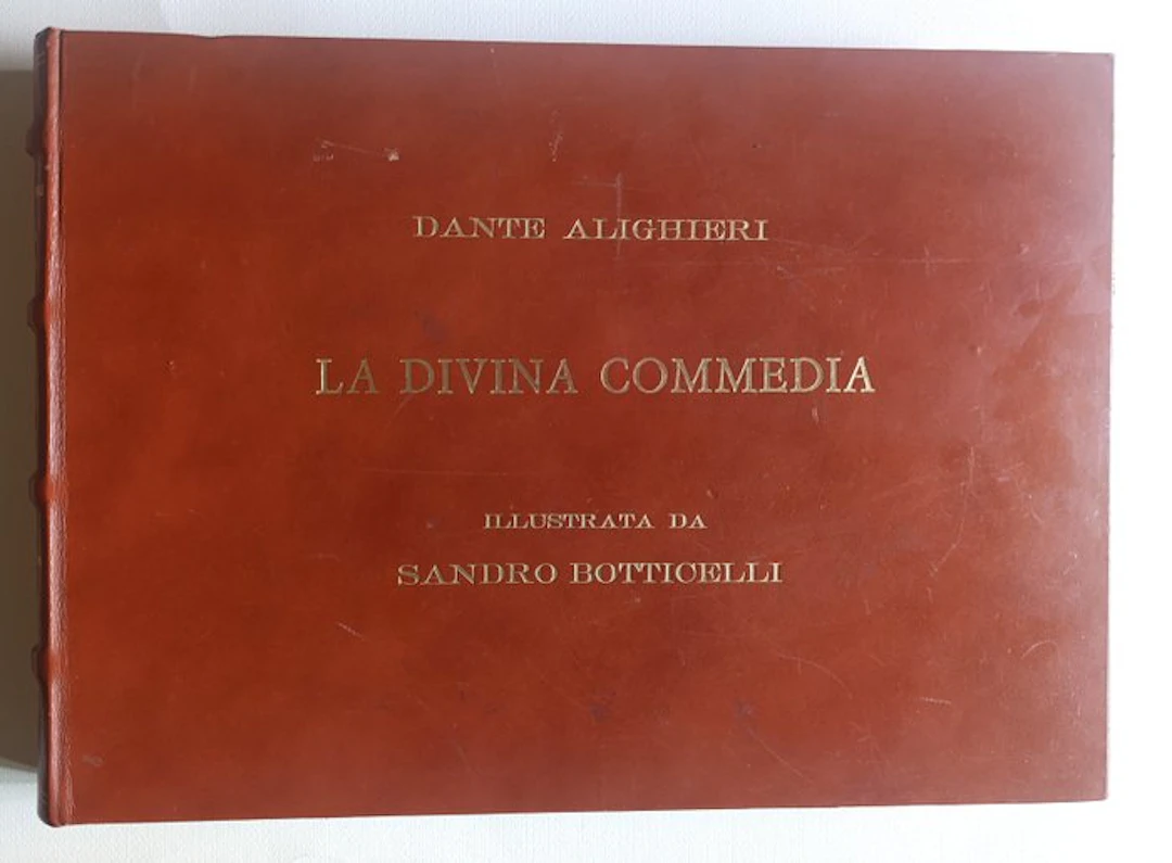 Dante Alighieri - La Divina Commedia illustrata da Sandro Botticelli - 1981
