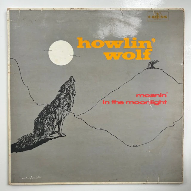 Howlin' Wolf - Moanin' in the Moonlight (1st UK Mono...