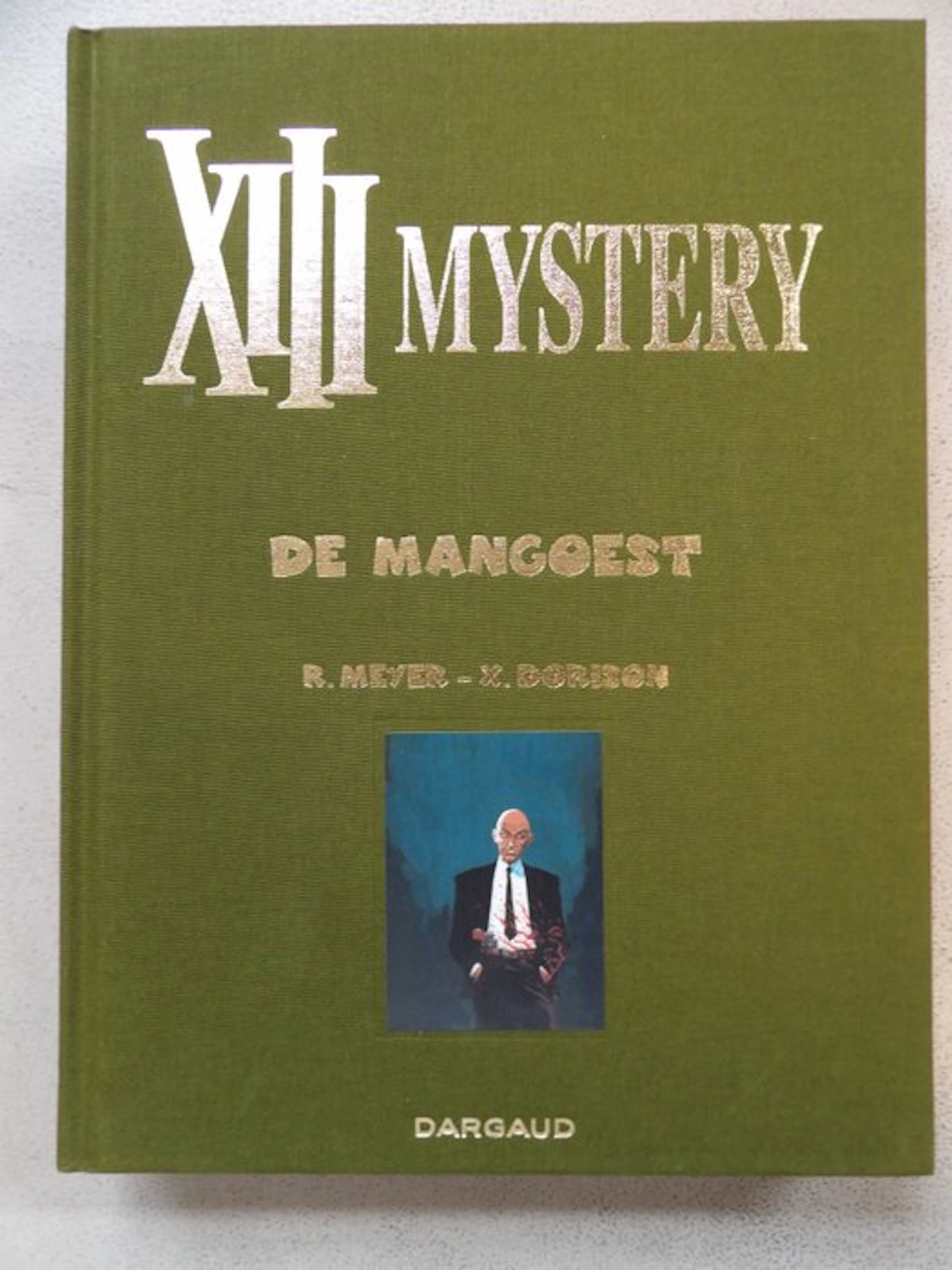 XIII 1 - The XIII Mystery - De Mangoest - Luxe editie +...