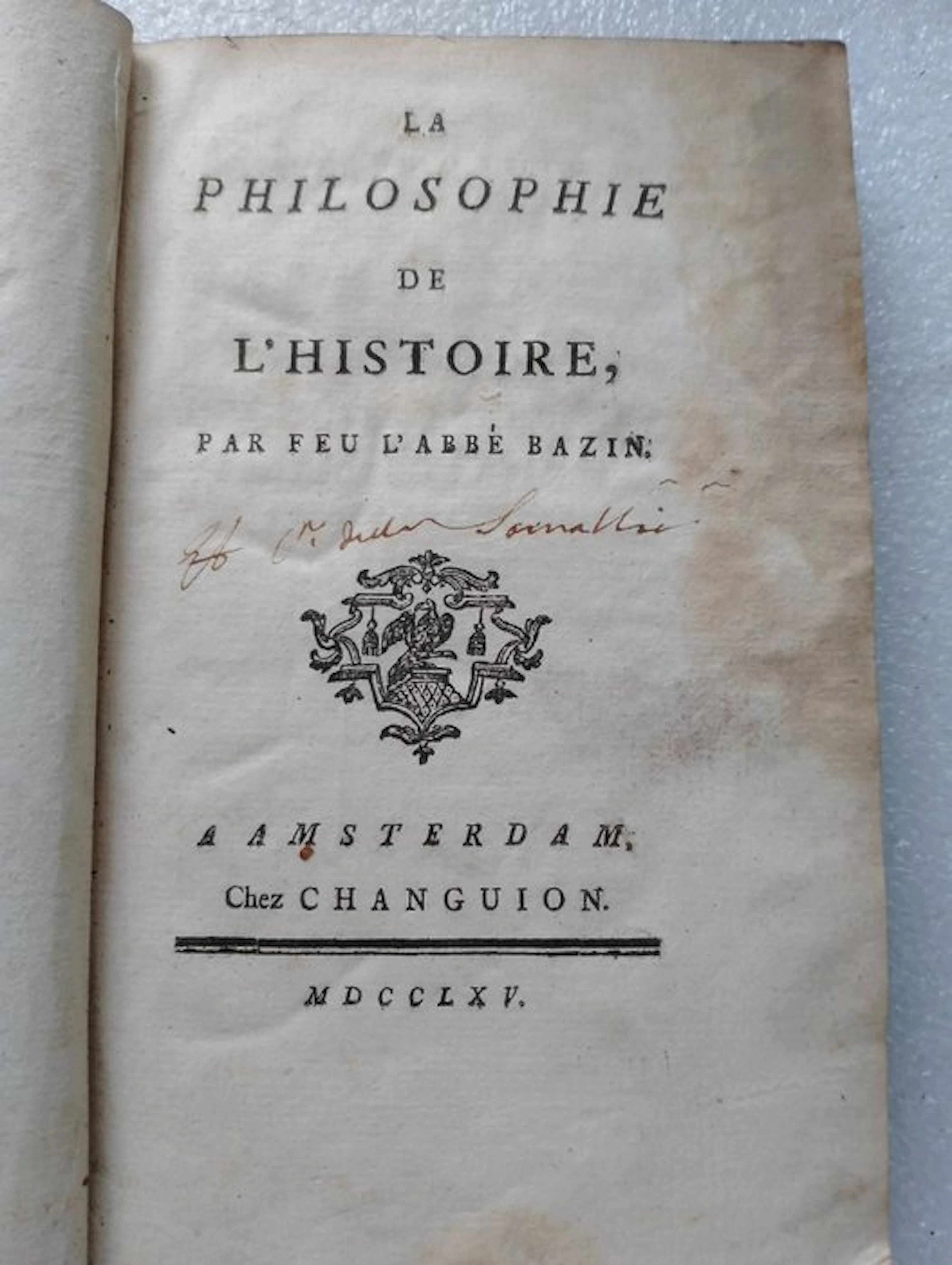 Voltaire (Bazin) - La philosophie de l’Histoire - 1765