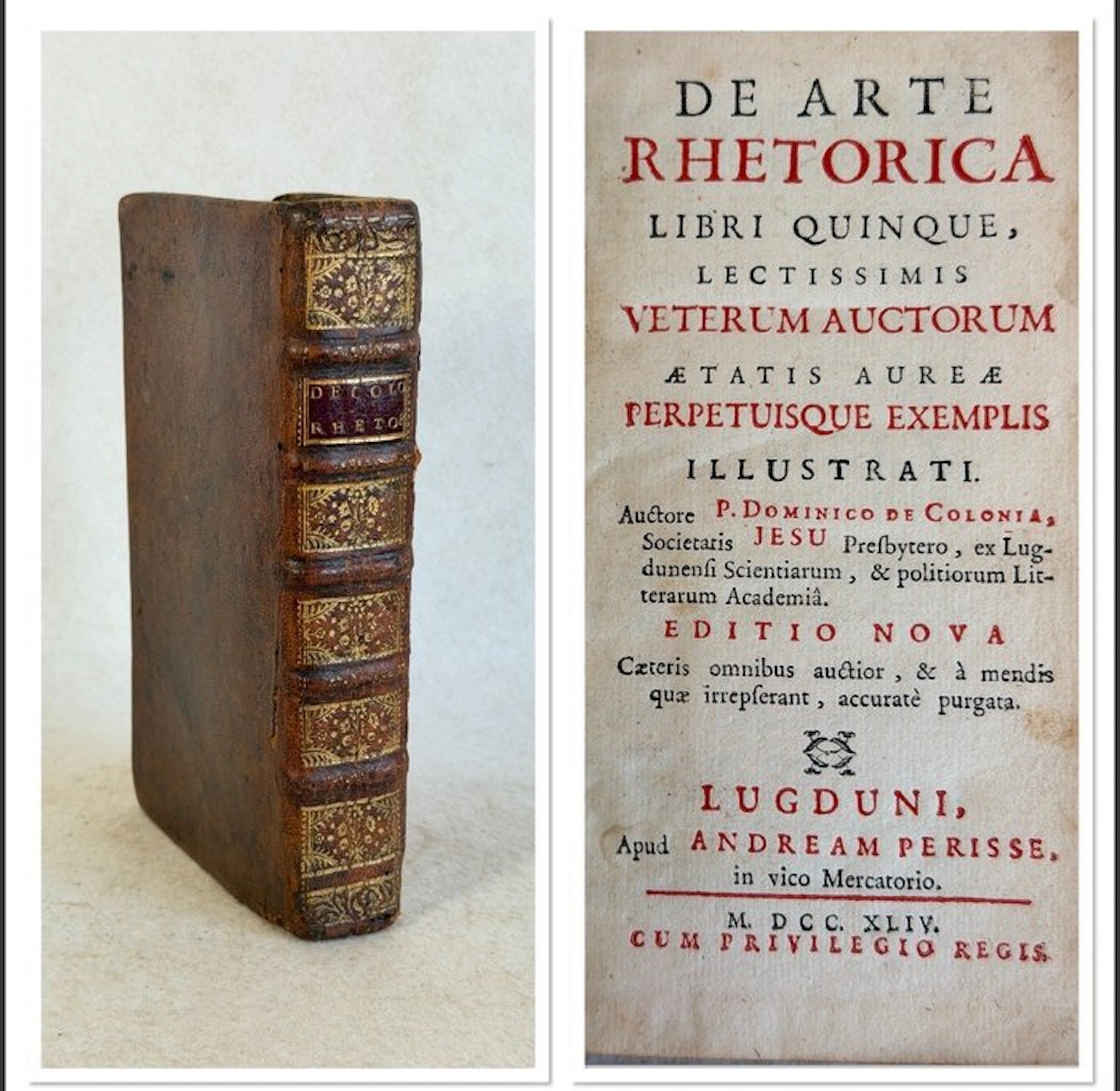 Dominique Colonia - De Arte Rethorica - 1744